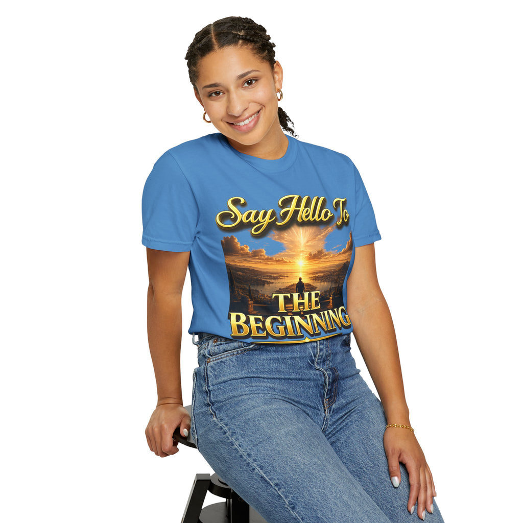 Inspirational 'Say Hello to The Beginning' Sunrise T-Shirt Printify