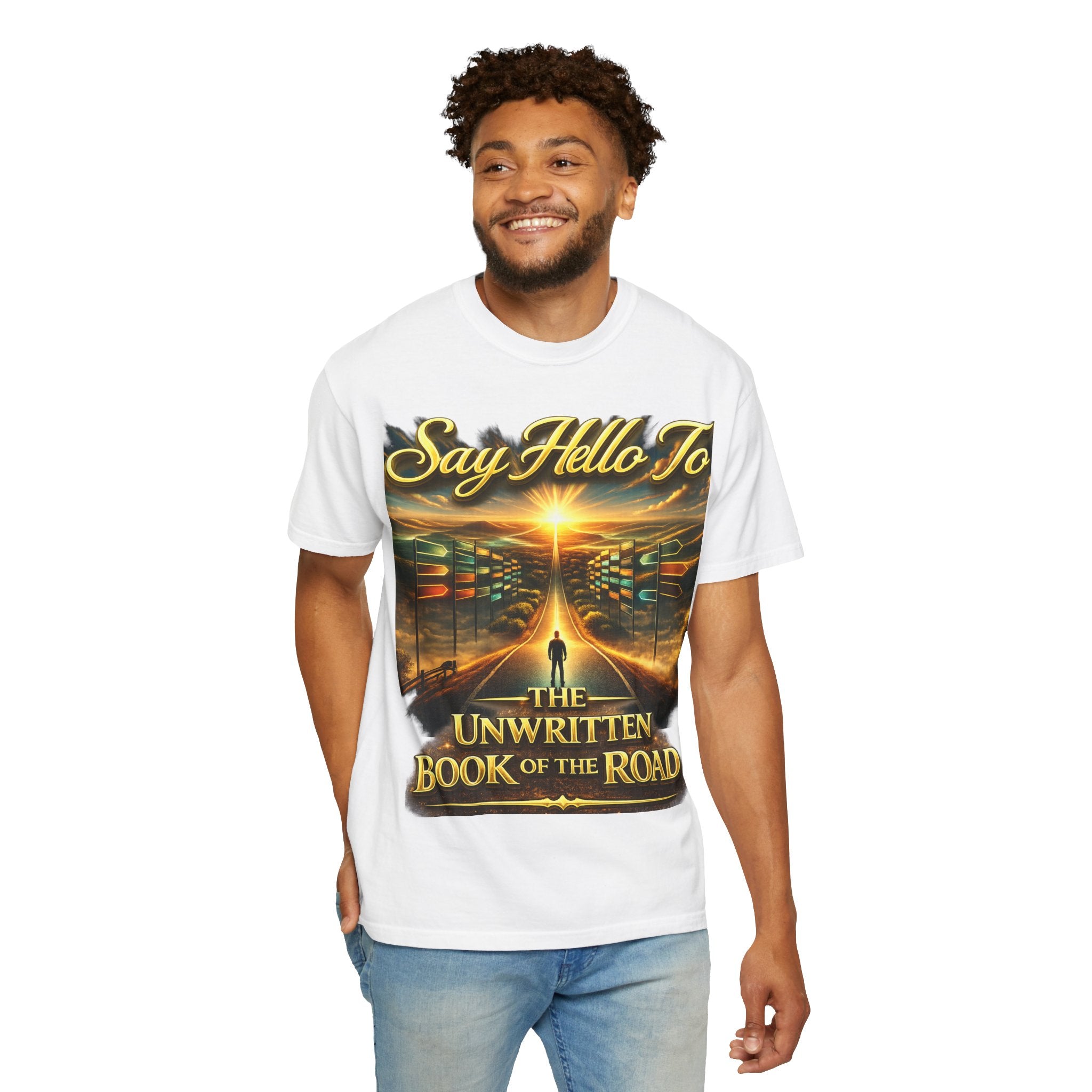 Say Hello To The Unwritten Book Of The Road T-Shirt Printify