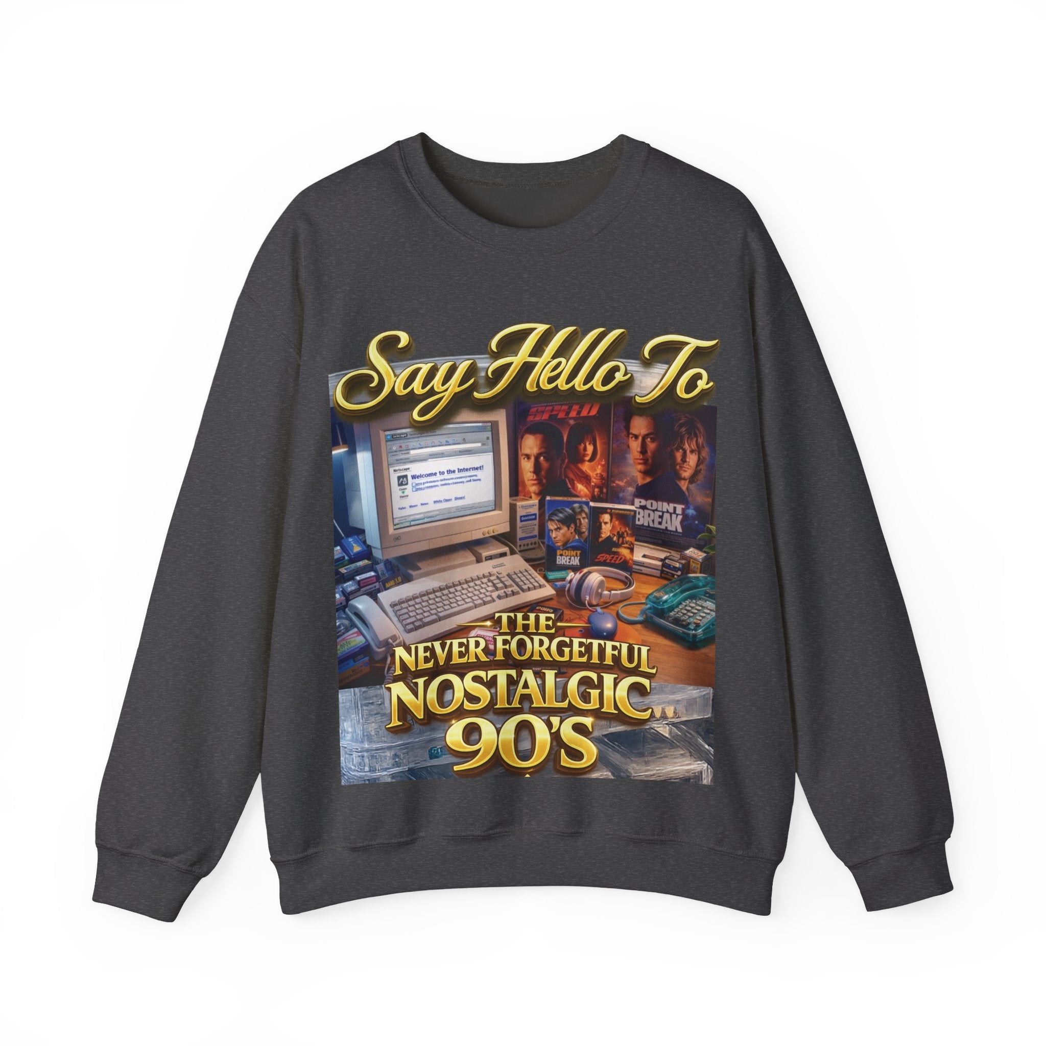 90s Nostalgia Crewneck Sweatshirt – "Say Hello To The Never Forgetful Nostalgic 90's" Printify