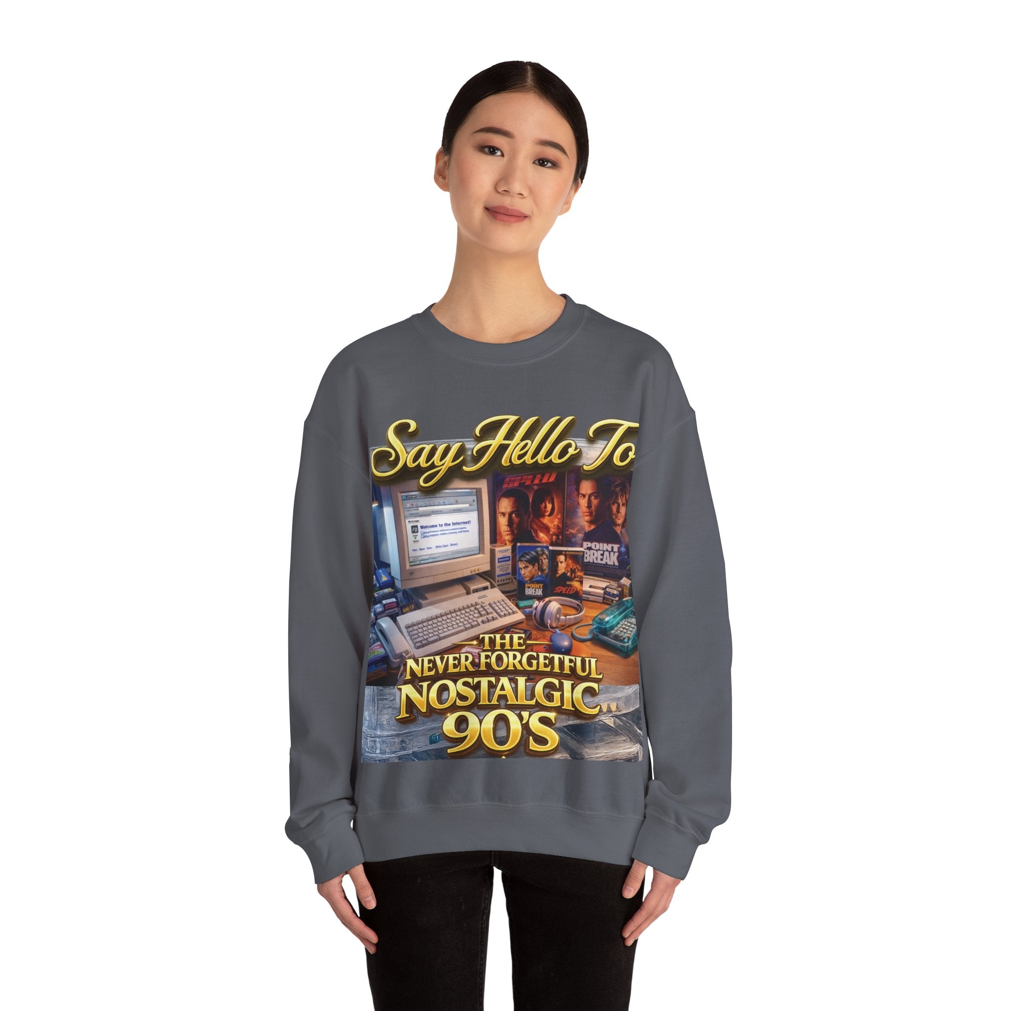 90s Nostalgia Crewneck Sweatshirt – "Say Hello To The Never Forgetful Nostalgic 90's" Printify