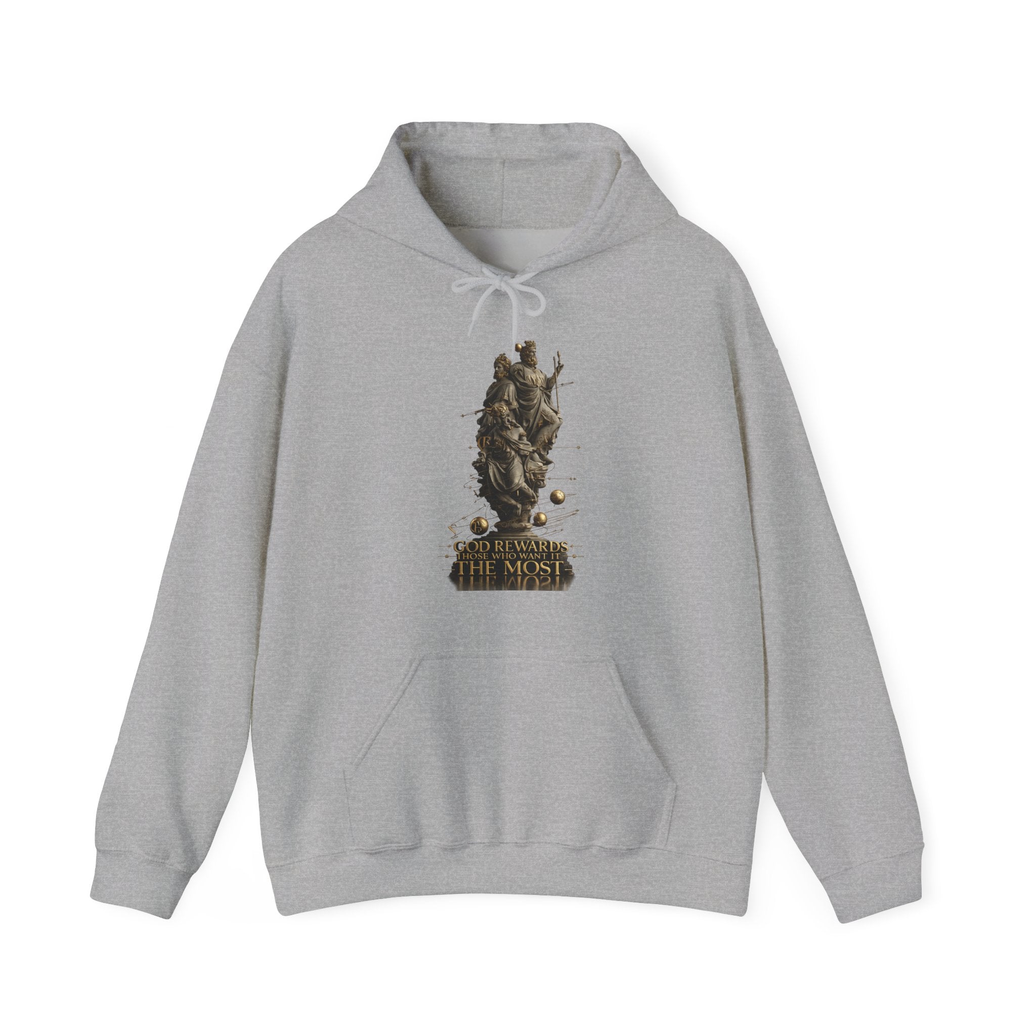 God Rewards Those Who Want It Most Hoodie Printify