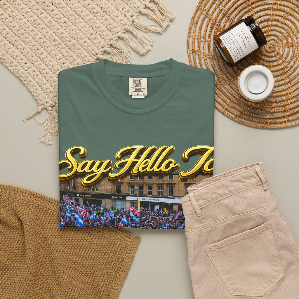 Say Hello To Scotland Saying Send Them Home T-Shirt Printify