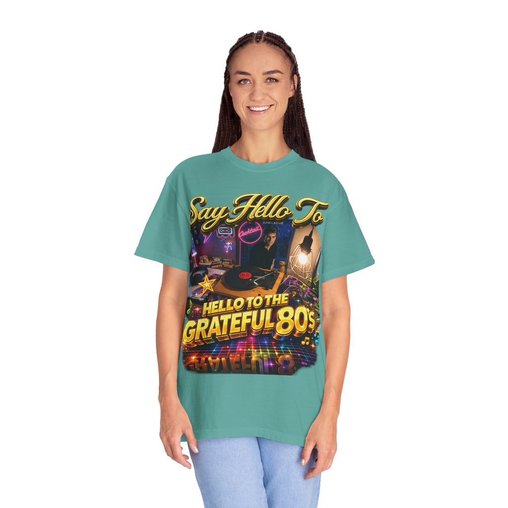 Hello to the Grateful 80s T-Shirt — Retro 1980s Music Vintage Tee Printify