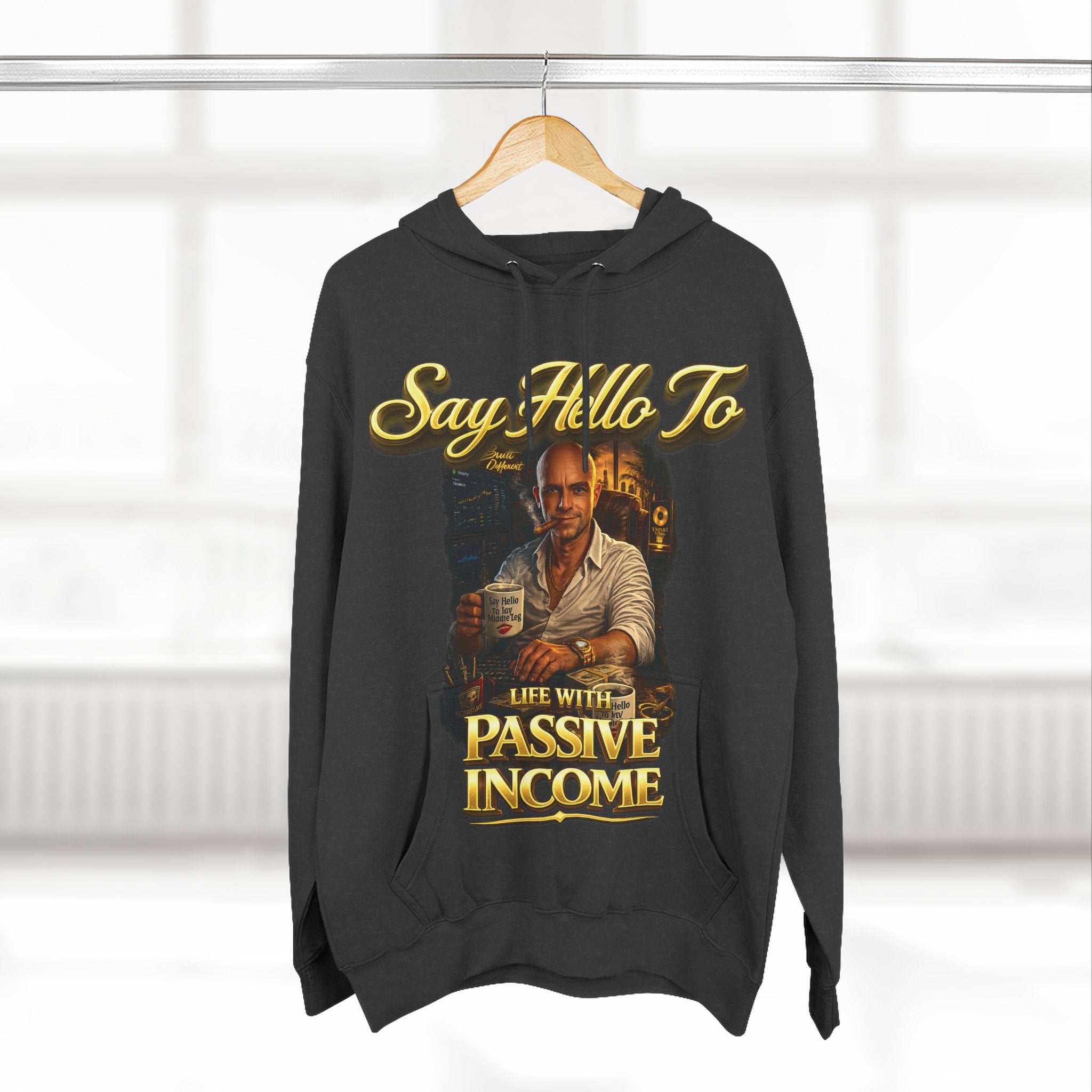 Passive Income Hoodie — "Say Hello to Life With Passive Income" Cozy Three-Panel Fleece Pullover Printify