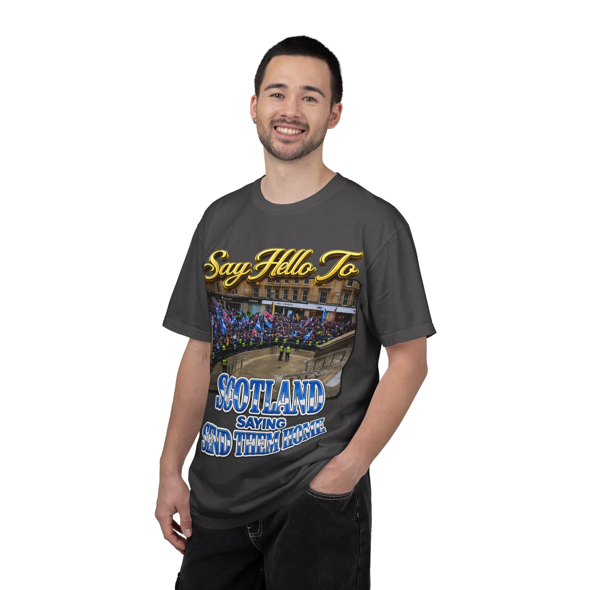Say Hello To Scotland Saying Send Them Home T-Shirt Printify