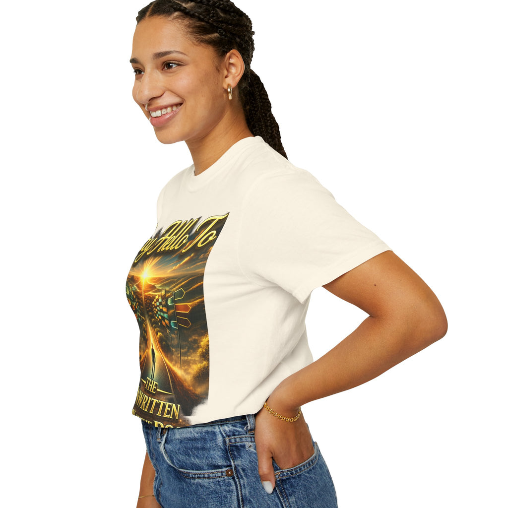 Say Hello To The Unwritten Book Of The Road T-Shirt Printify