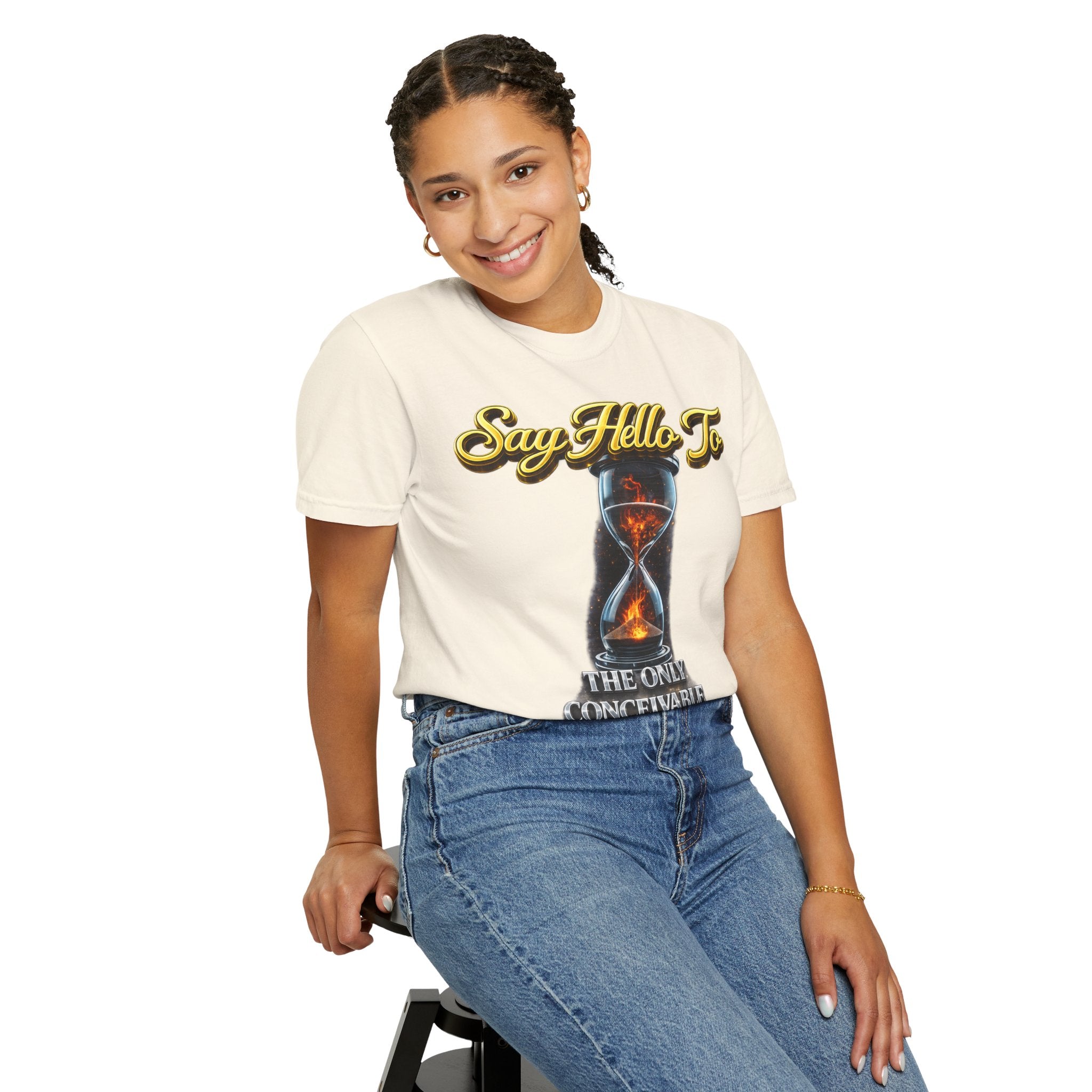 Say Hello To Time Hourglass Graphic T-Shirt — "The Only Conceivable Consistency Is Time" Printify