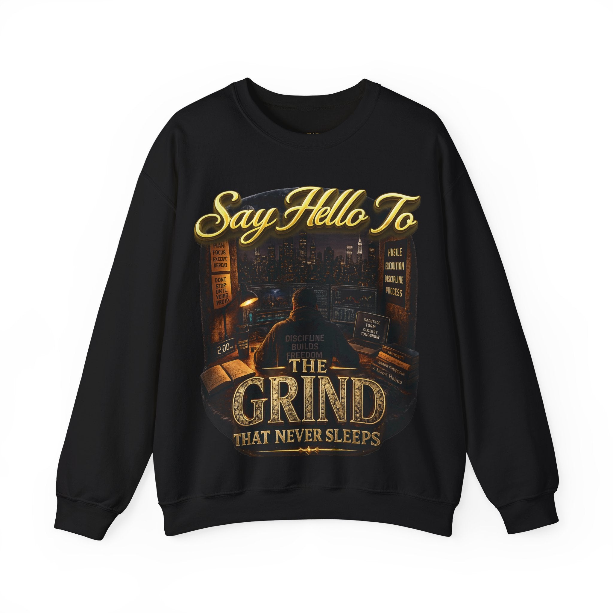 The Grind That Never Sleeps Crewneck Sweatshirt — Motivational Hustle Sweatshirt Printify