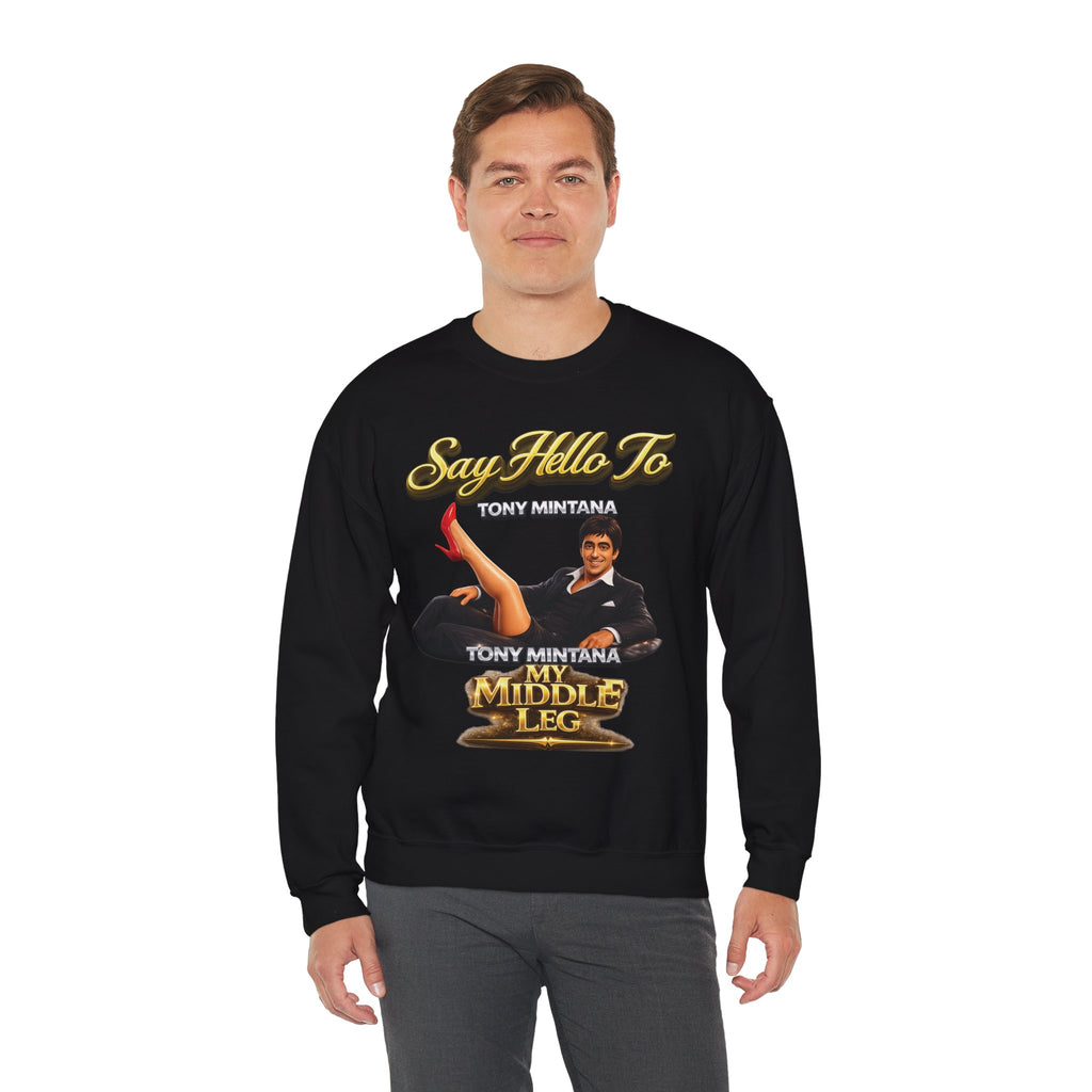 Scarface Parody Crewneck Sweatshirt — "Say Hello to My Middle Leg" Graphic Printify