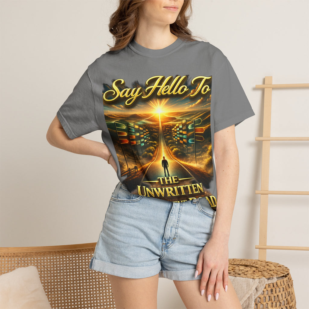 Say Hello To The Unwritten Book Of The Road T-Shirt Printify