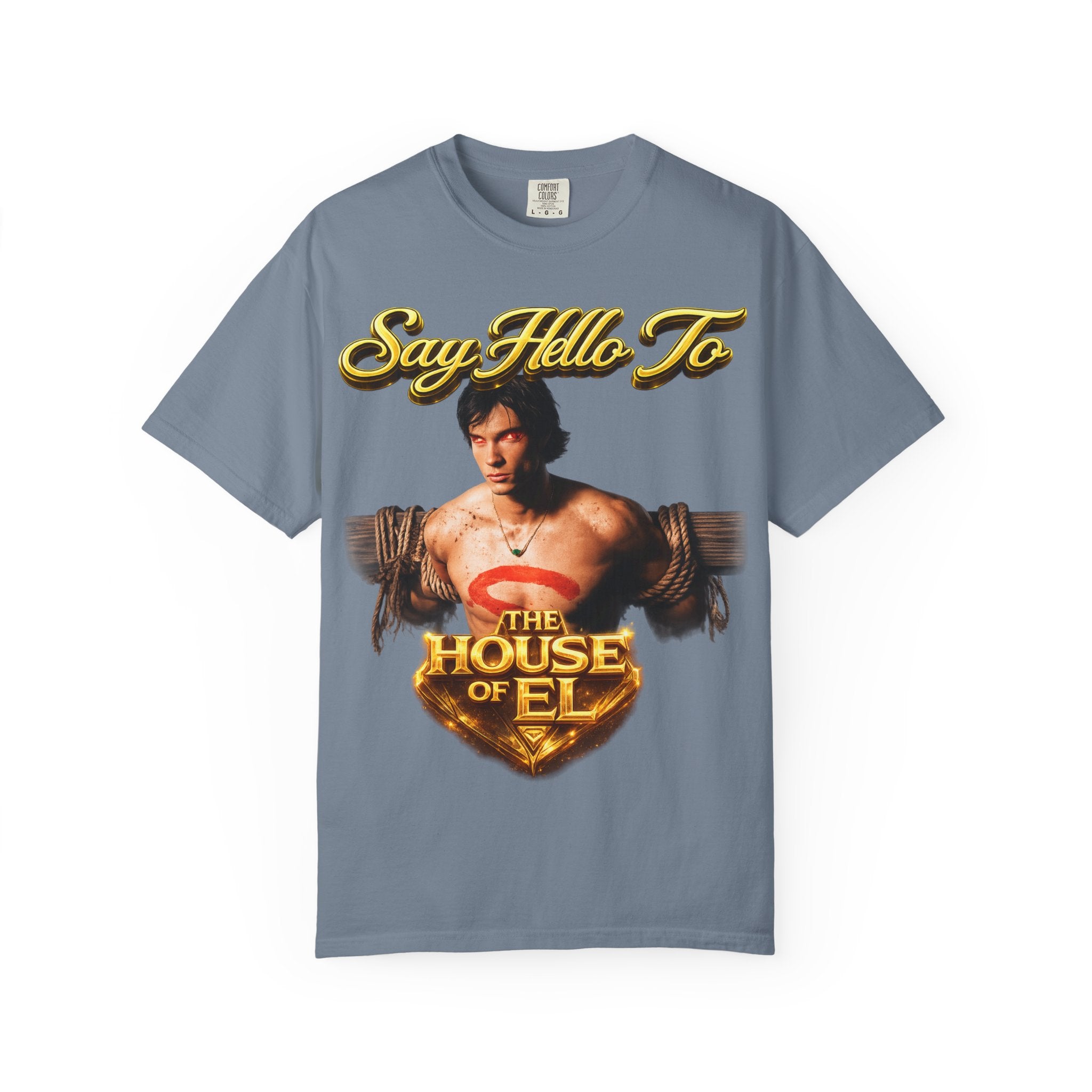 T-Shirt — Say Hello To The House of El Graphic Tee Printify