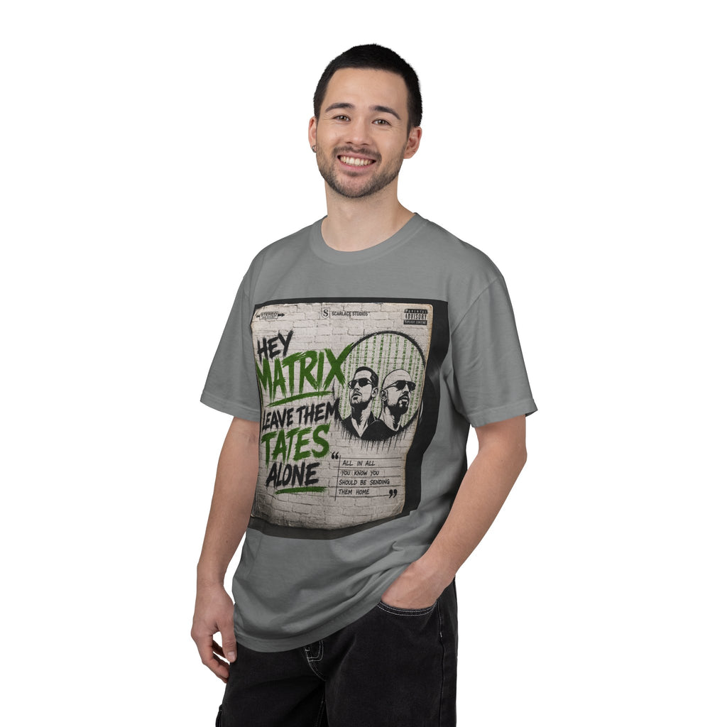 Hey Matrix Leave Them Tates Alone T-Shirt Printify