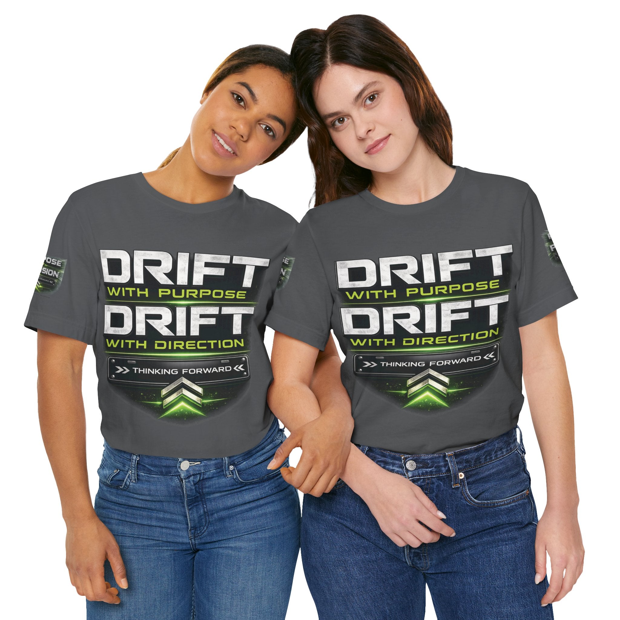 Drift With Direction Graphic Tee — 'Drift with Purpose / Thinking Forward' Racing T-Shirt Printify