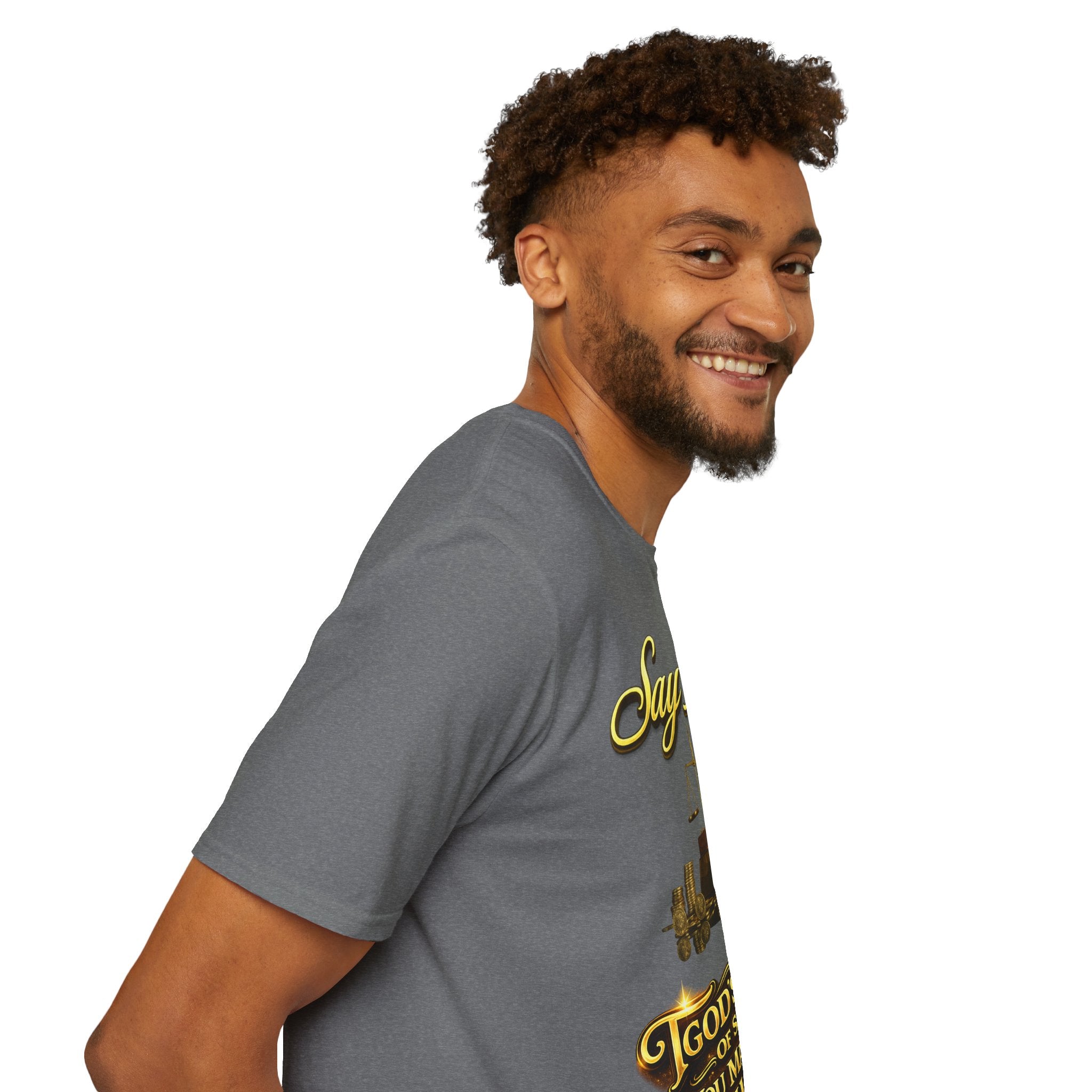 T-Shirt — "Say Hello" Money & Faith Graphic Tee (God's Way You Make Too Much Money) Printify