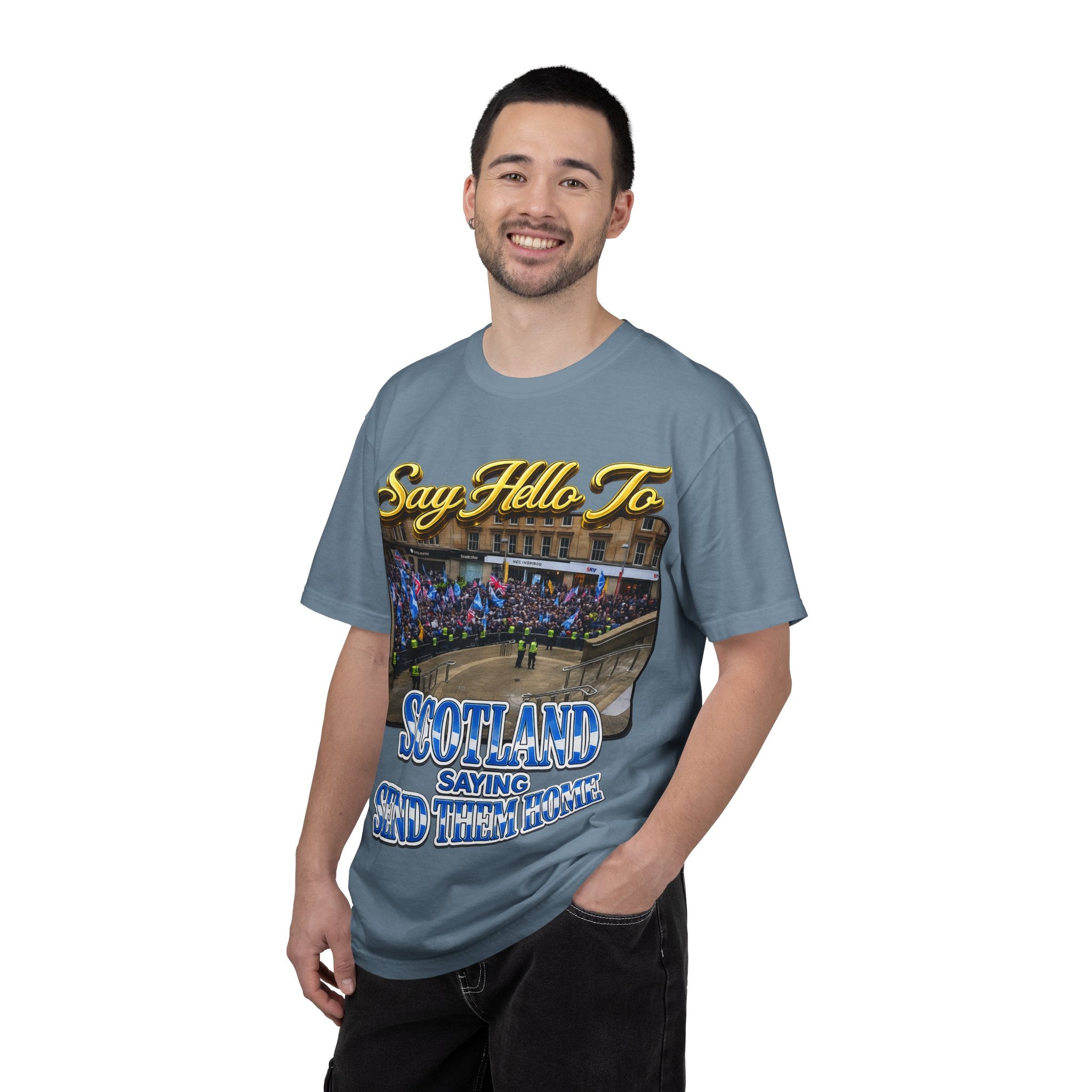 Say Hello To Scotland Saying Send Them Home T-Shirt Printify
