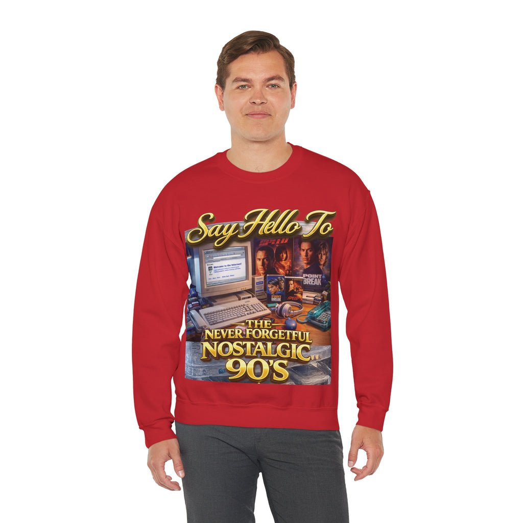 90s Nostalgia Crewneck Sweatshirt – "Say Hello To The Never Forgetful Nostalgic 90's" Printify