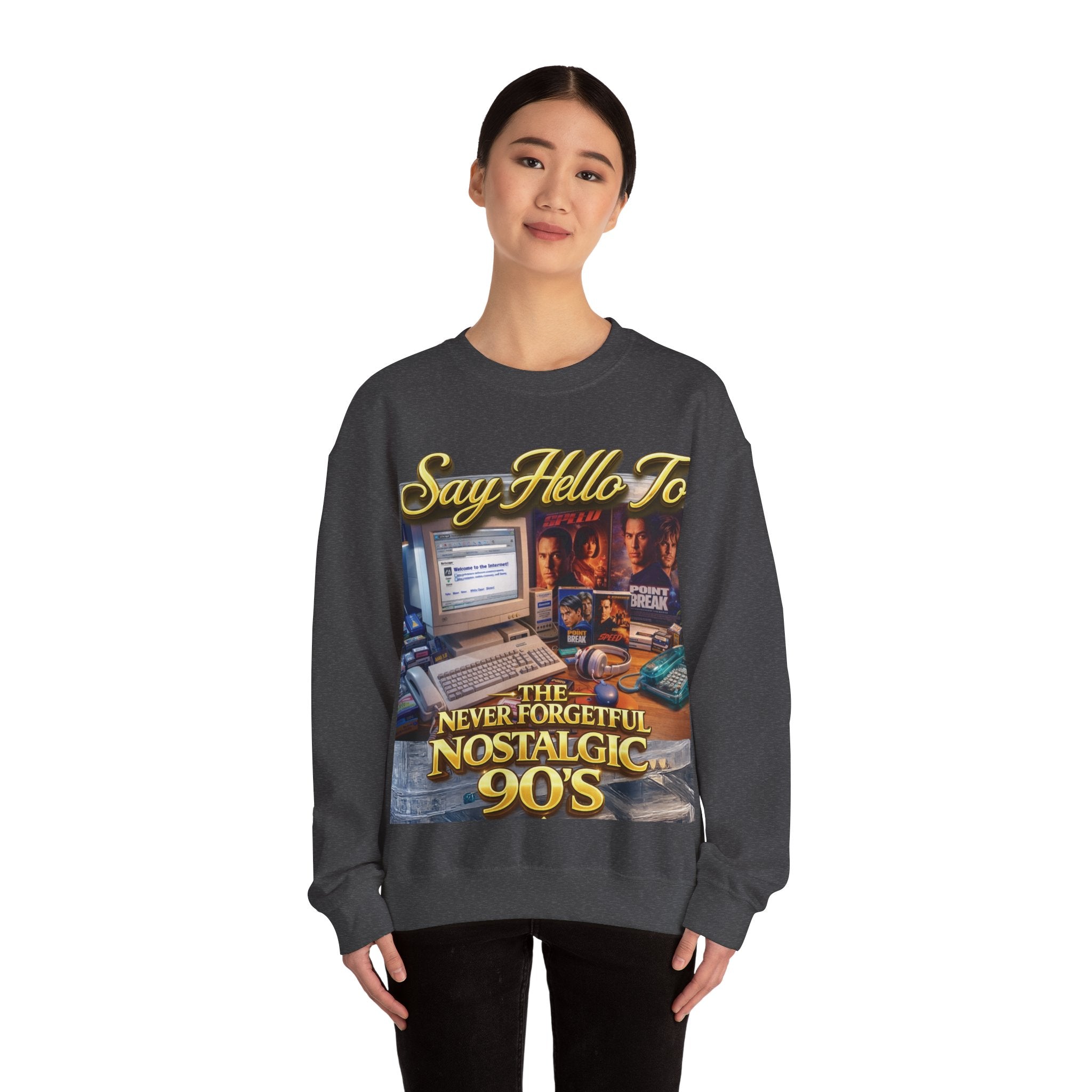 90s Nostalgia Crewneck Sweatshirt – "Say Hello To The Never Forgetful Nostalgic 90's" Printify