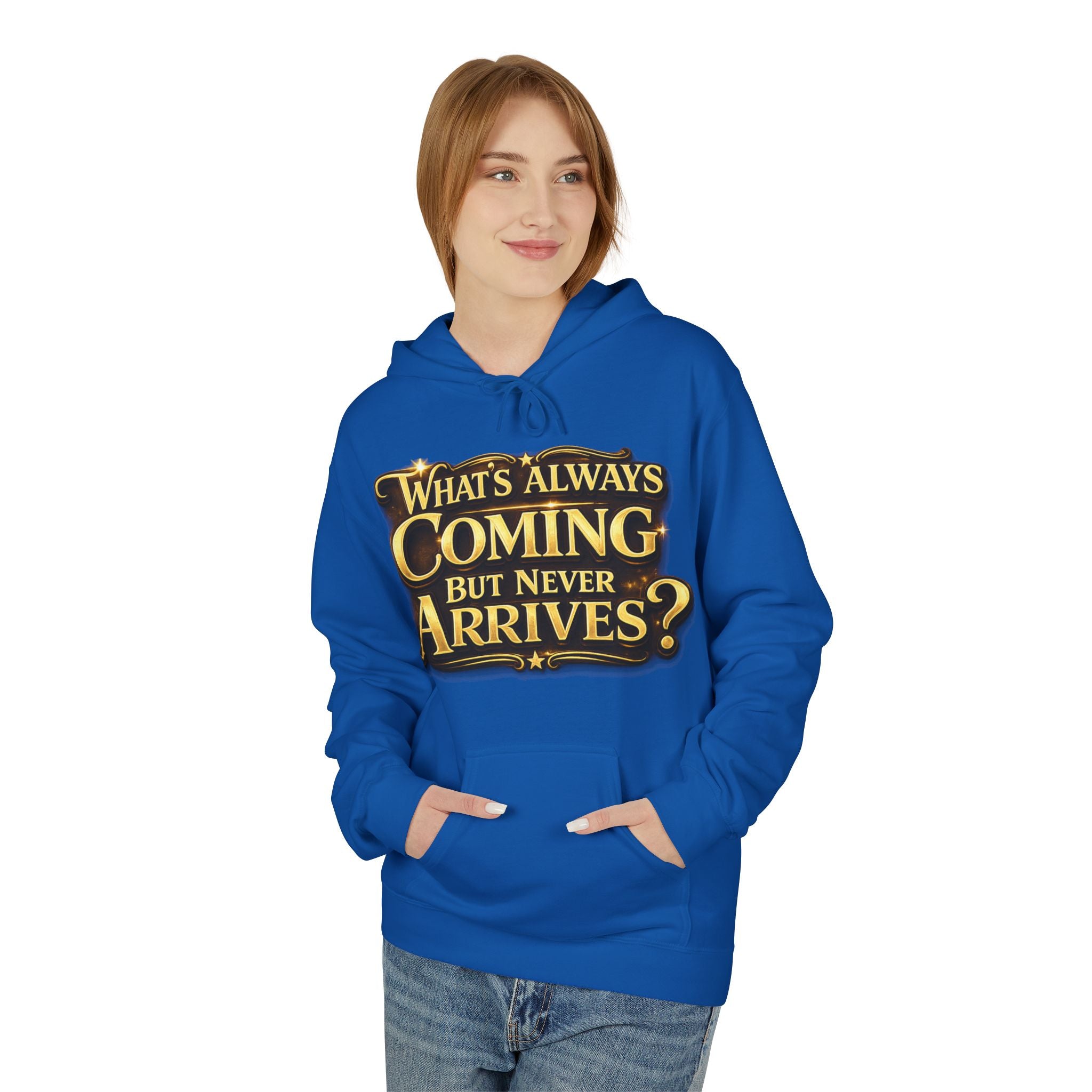 Tomorrow Hoodie — "What's Always Coming But Never Arrives?" Vintage Quote Hoodie Printify