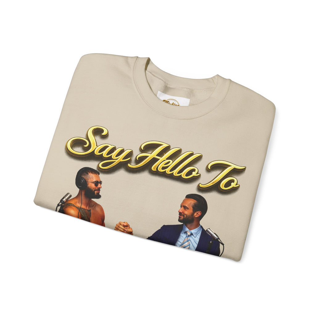 Crewneck Sweatshirt — 'Say Hello To Brotherhood' Graphic Pullover Printify
