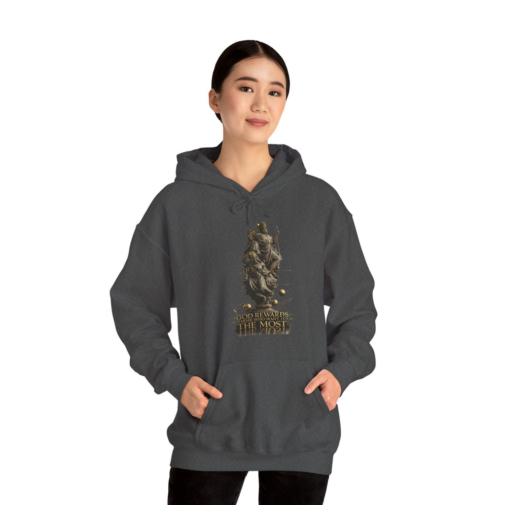 God Rewards Those Who Want It Most Hoodie Printify