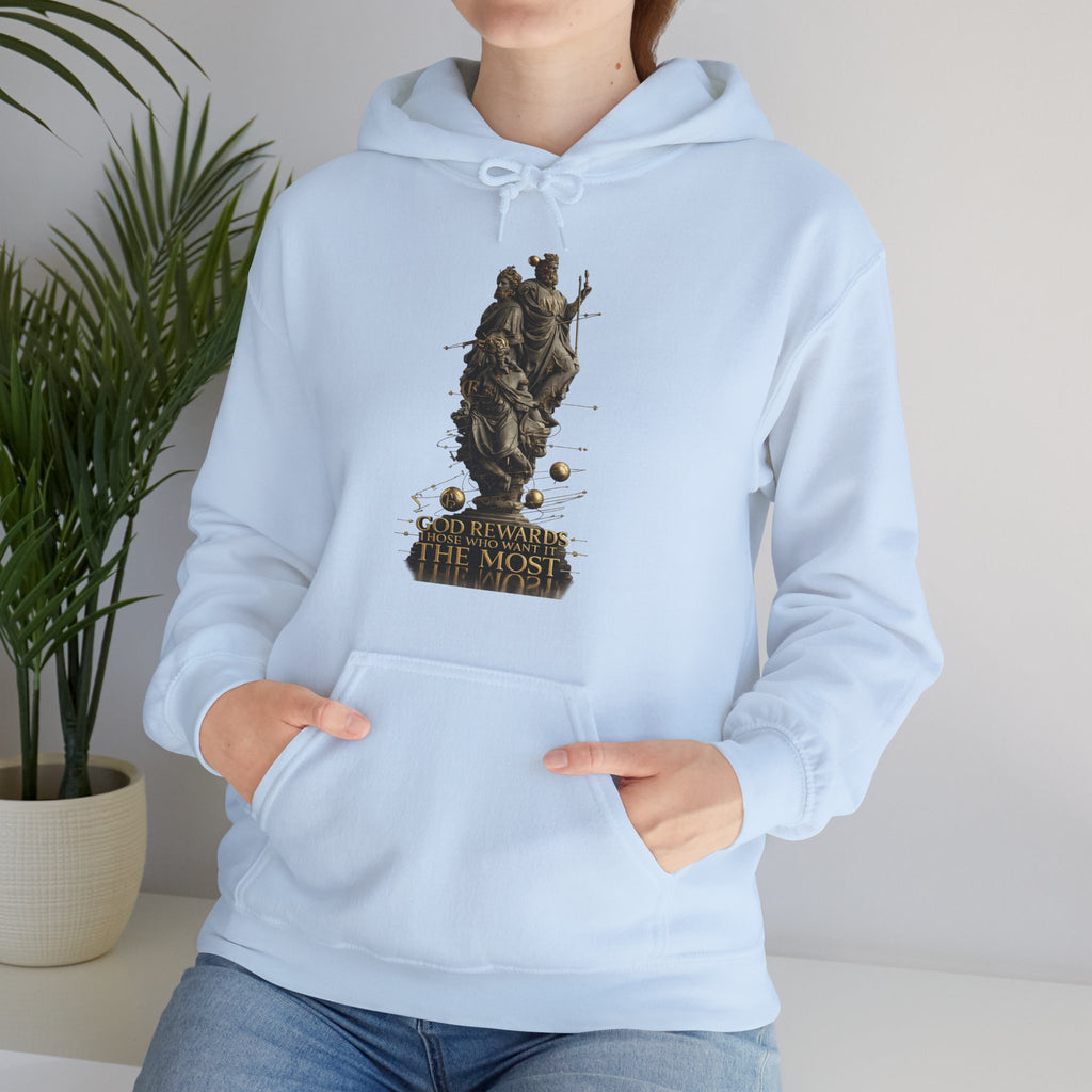 God Rewards Those Who Want It Most Hoodie Printify