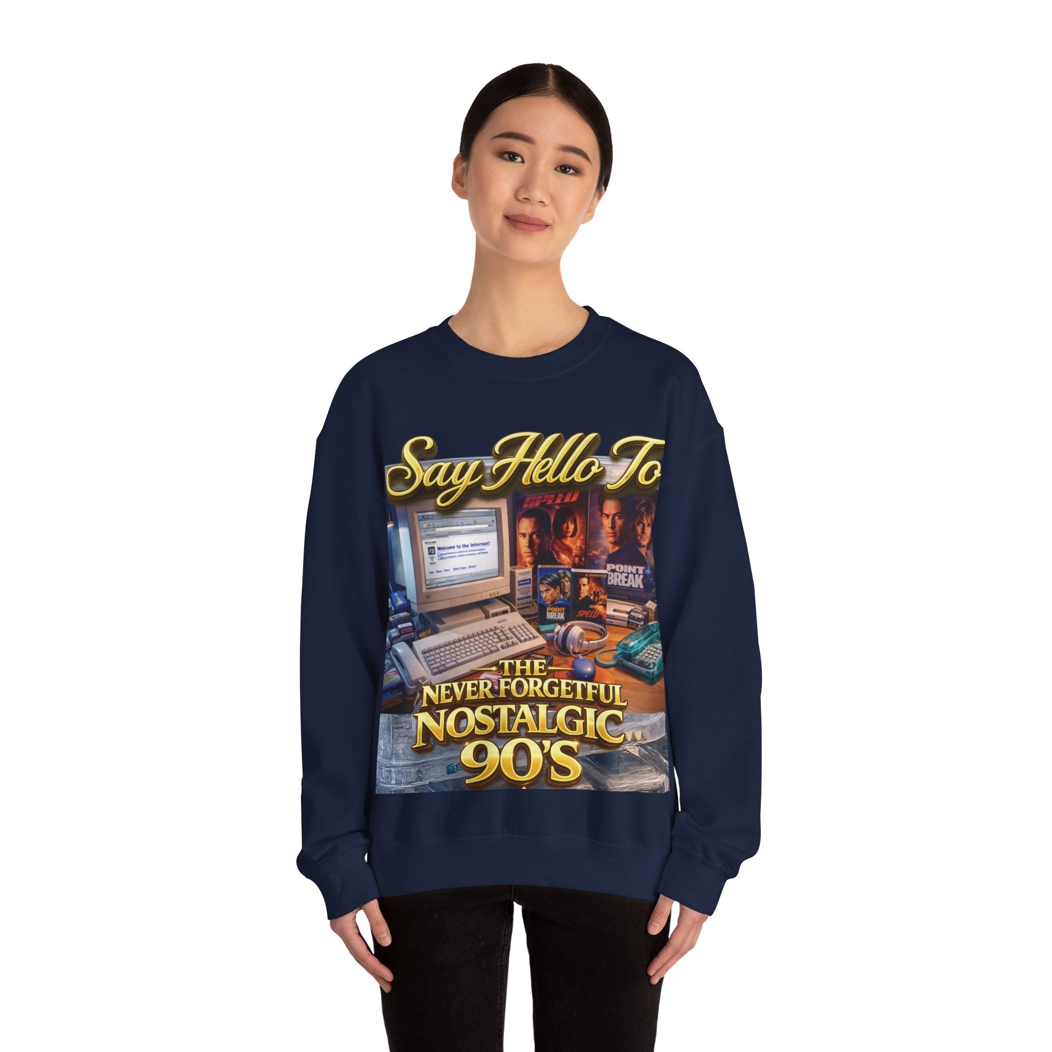 90s Nostalgia Crewneck Sweatshirt – "Say Hello To The Never Forgetful Nostalgic 90's" Printify