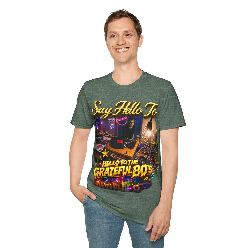 Say Hello To The Grateful 80s T-Shirt — Retro 80s Music Vintage Tee Printify