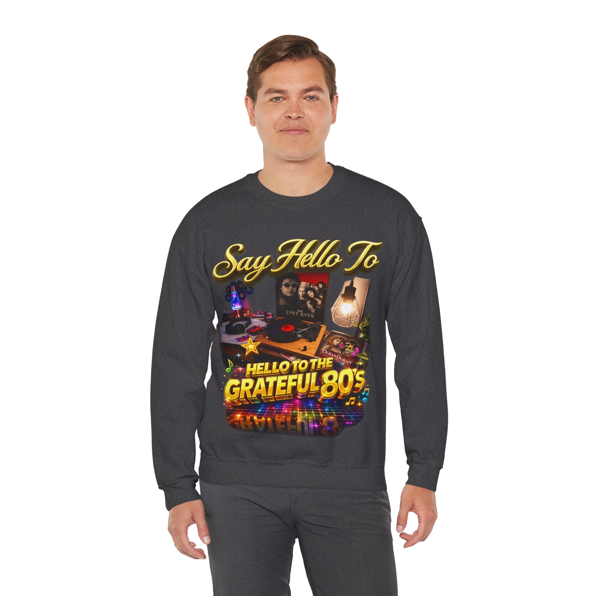 Grateful 80s Crewneck Sweatshirt — “say hello to the grateful 80's” Retro Vibe Printify