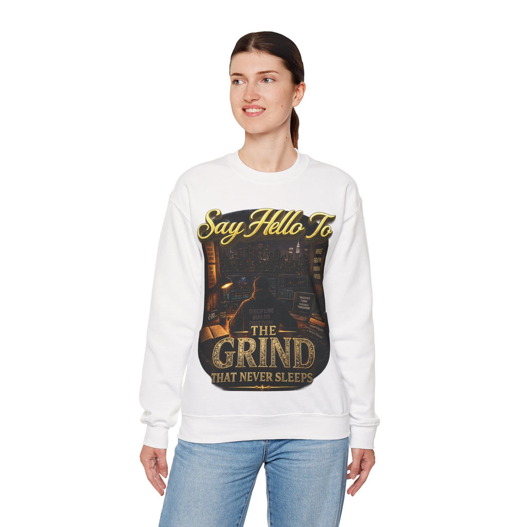 The Grind That Never Sleeps Crewneck Sweatshirt — Motivational Hustle Sweatshirt Printify