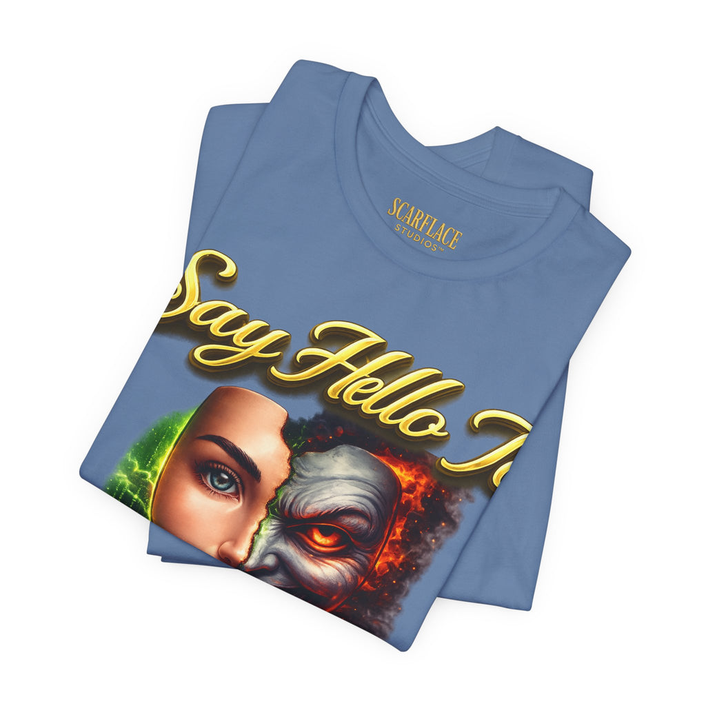 Horror Mask Split Face Tee — "Say Hello To Your Family and Friends" Graphic T-Shirt Printify