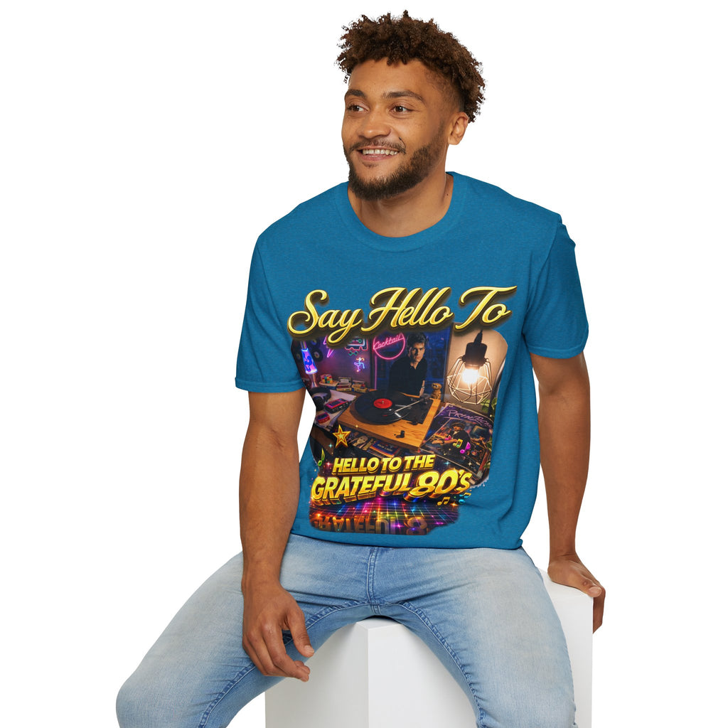 Say Hello To The Grateful 80s T-Shirt — Retro 80s Music Vintage Tee Printify
