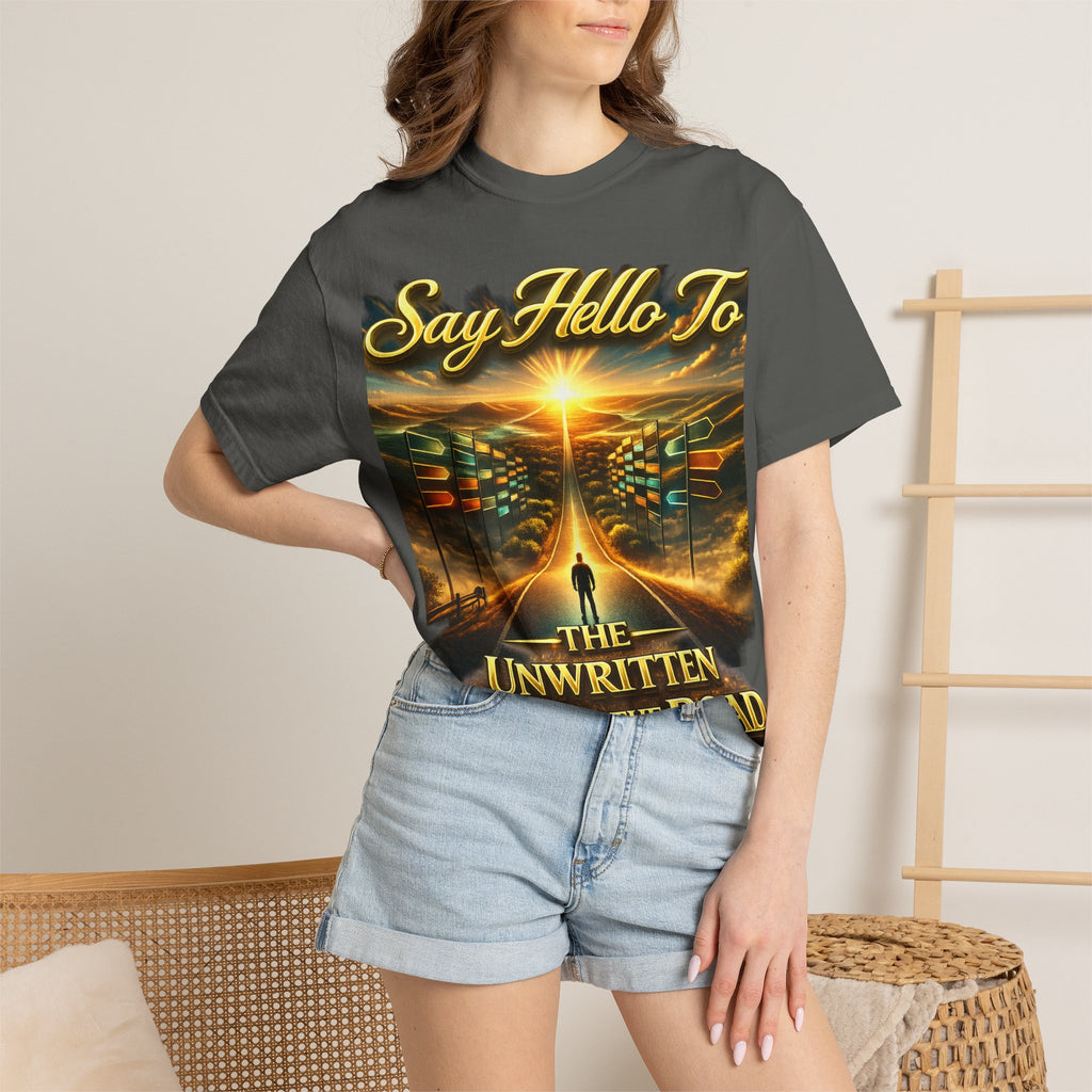 Say Hello To The Unwritten Book Of The Road T-Shirt Printify