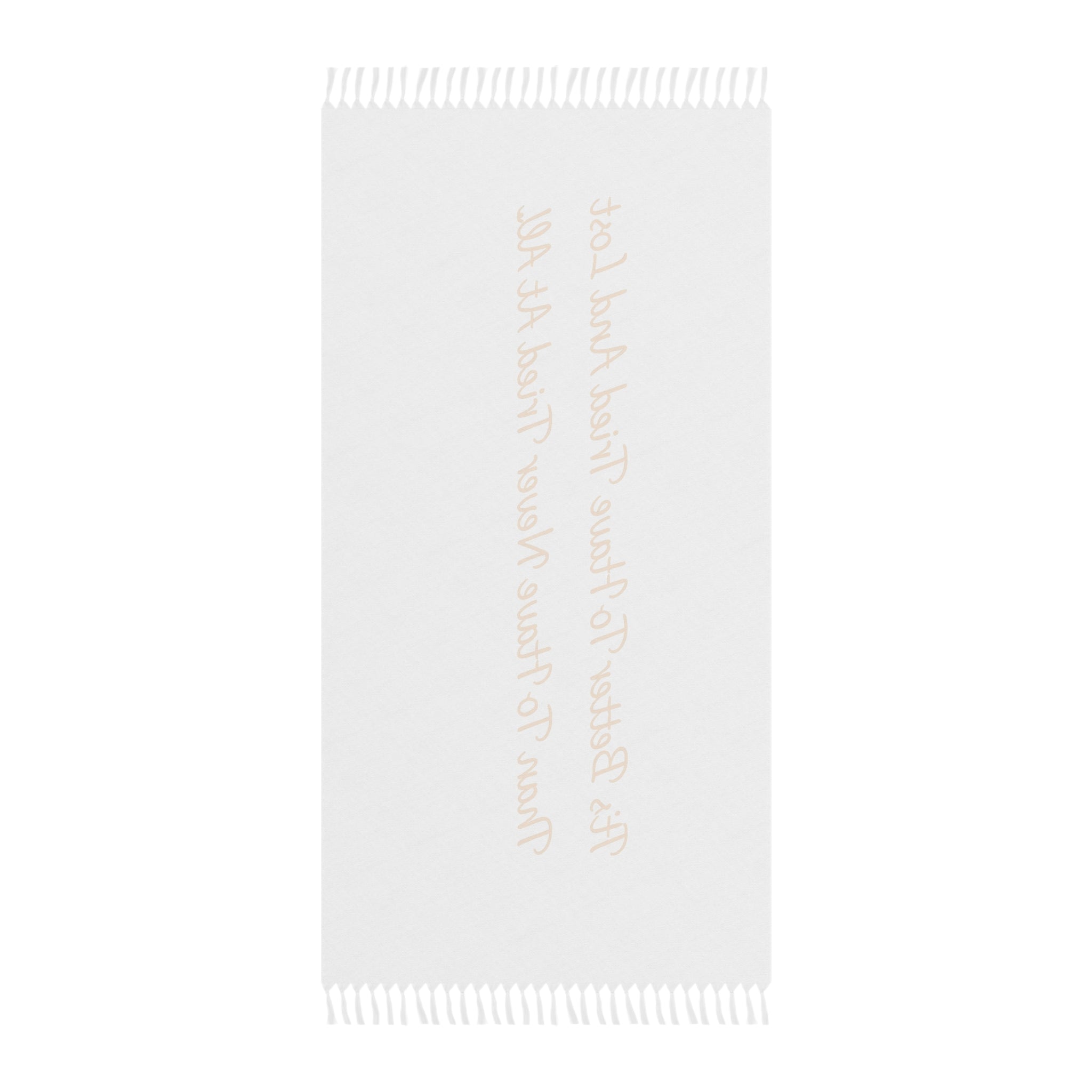 Boho Beach Towel — Inspirational Quote Fringe Towel Printify