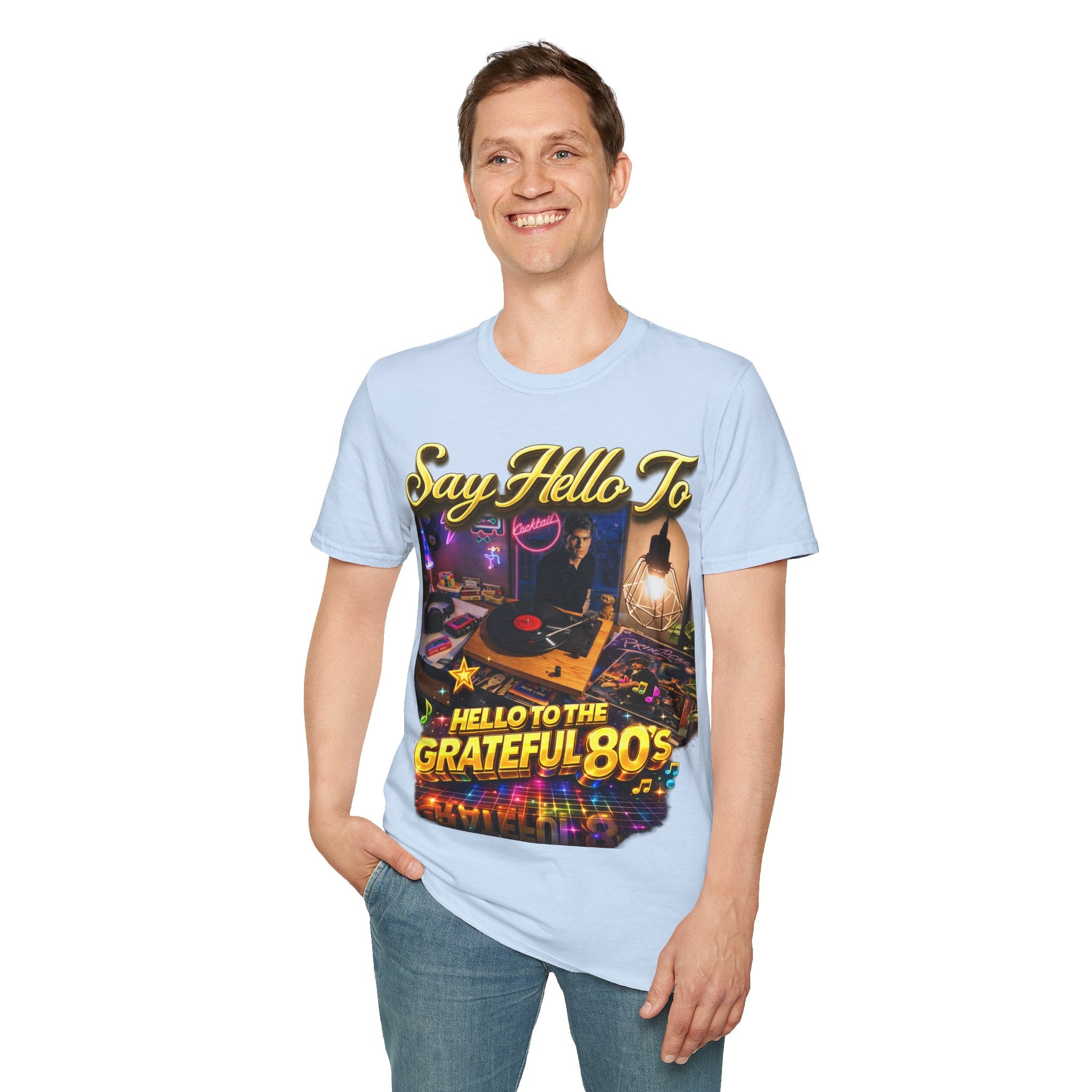 Say Hello To The Grateful 80s T-Shirt — Retro 80s Music Vintage Tee Printify
