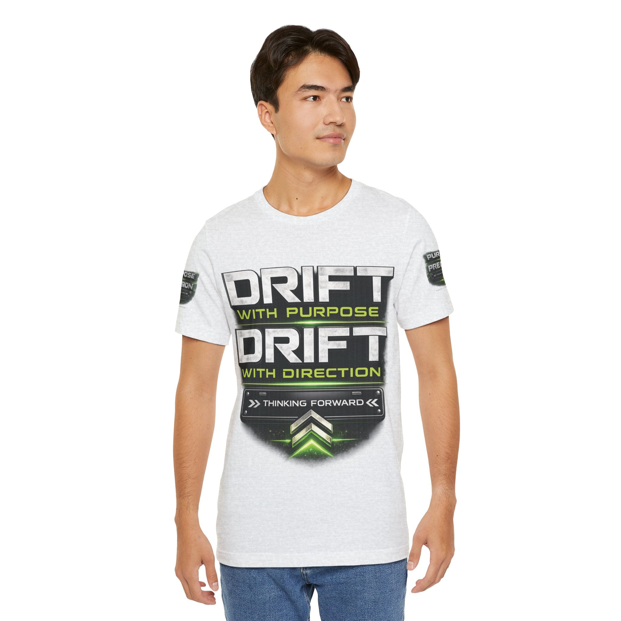 Drift With Direction Graphic Tee — 'Drift with Purpose / Thinking Forward' Racing T-Shirt Printify