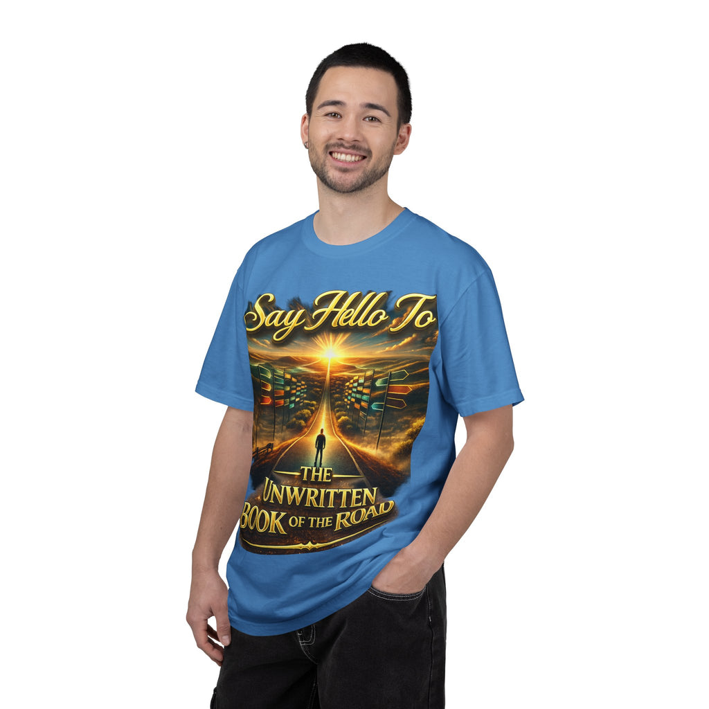 Say Hello To The Unwritten Book Of The Road T-Shirt Printify