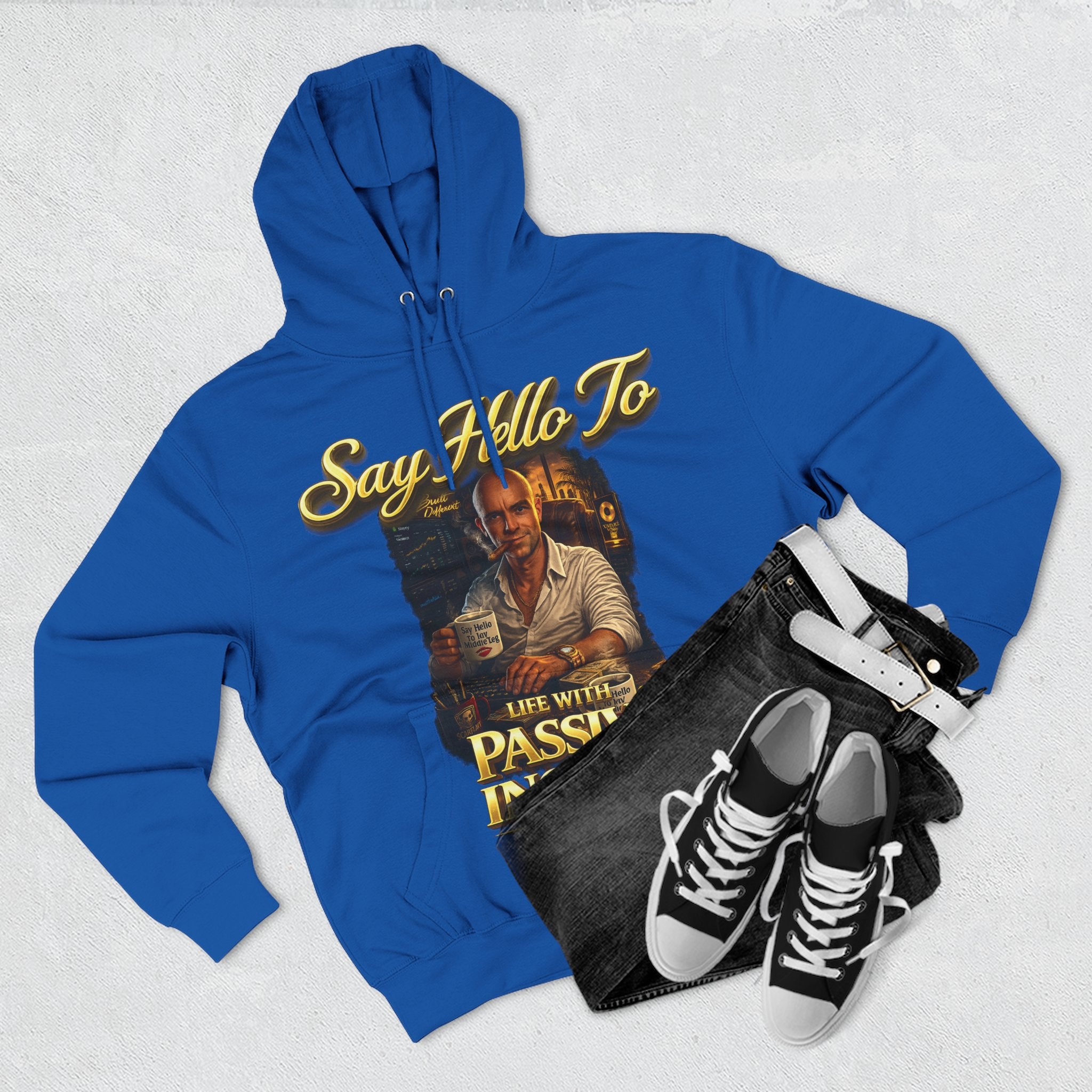 Passive Income Hoodie — "Say Hello to Life With Passive Income" Cozy Three-Panel Fleece Pullover Printify