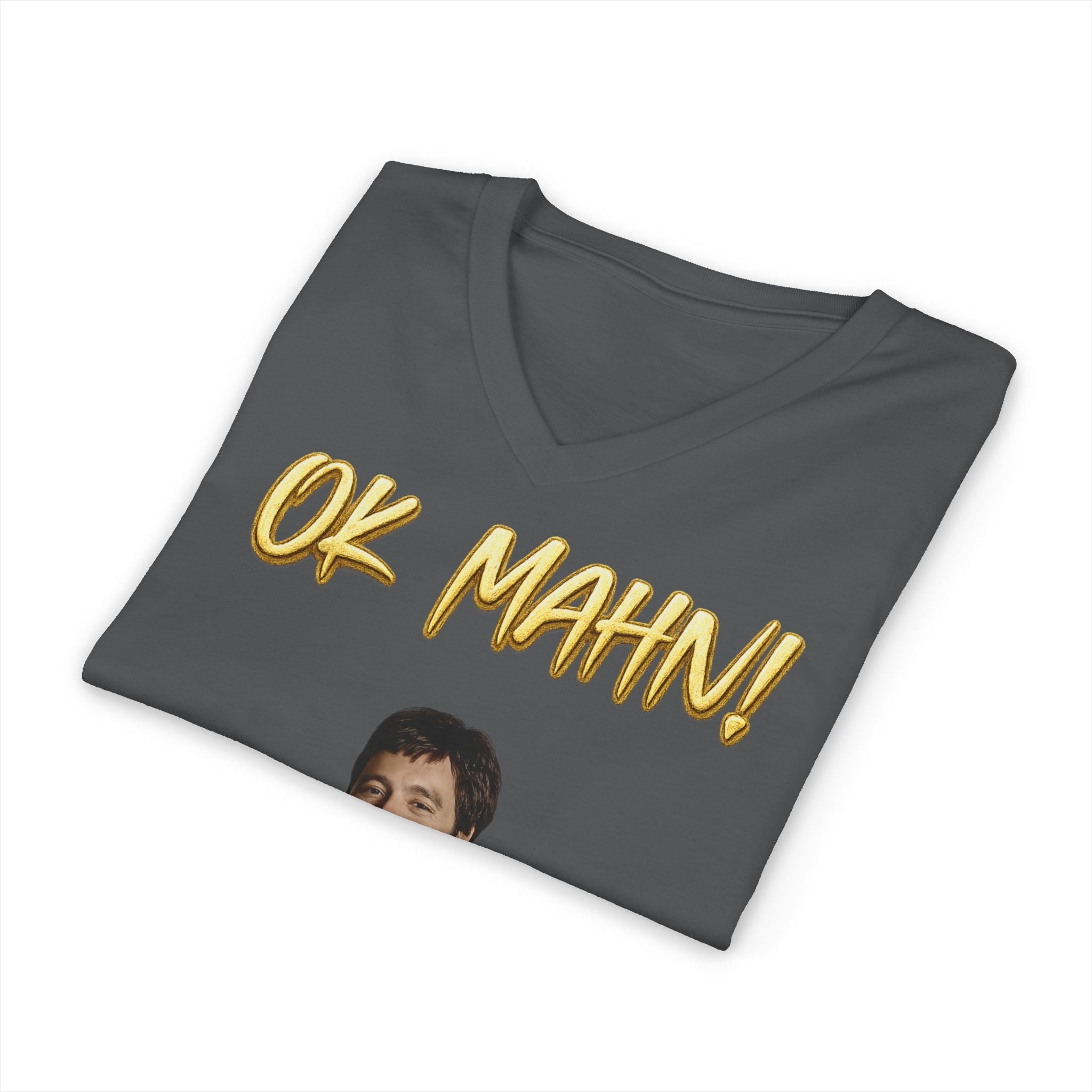 OK Mahn! V-Neck Tee — Vintage Laugh Meme T-Shirt Scarflace Studios Printify