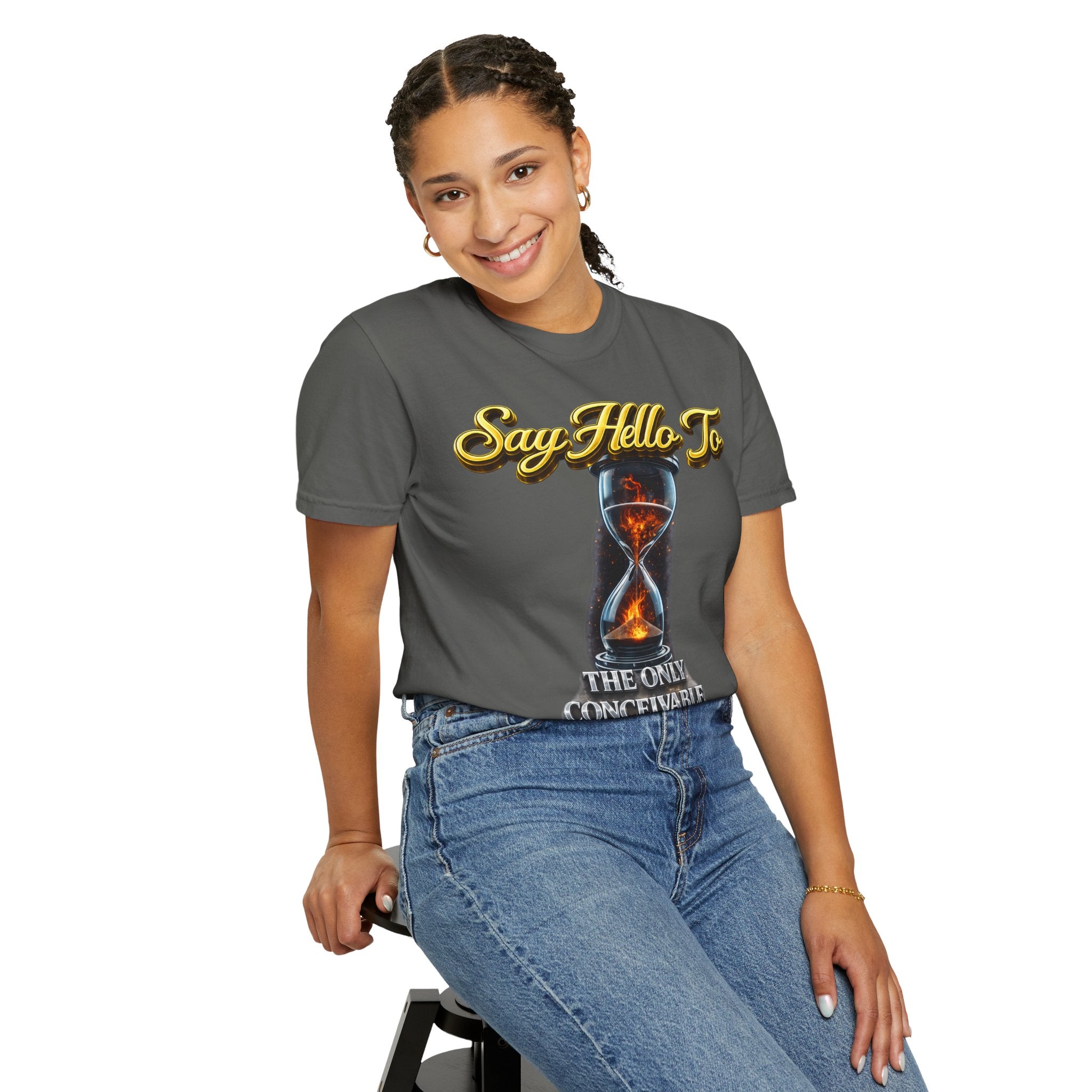Say Hello To Time Hourglass Graphic T-Shirt — "The Only Conceivable Consistency Is Time" Printify