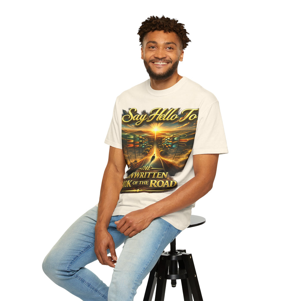 Say Hello To The Unwritten Book Of The Road T-Shirt Printify