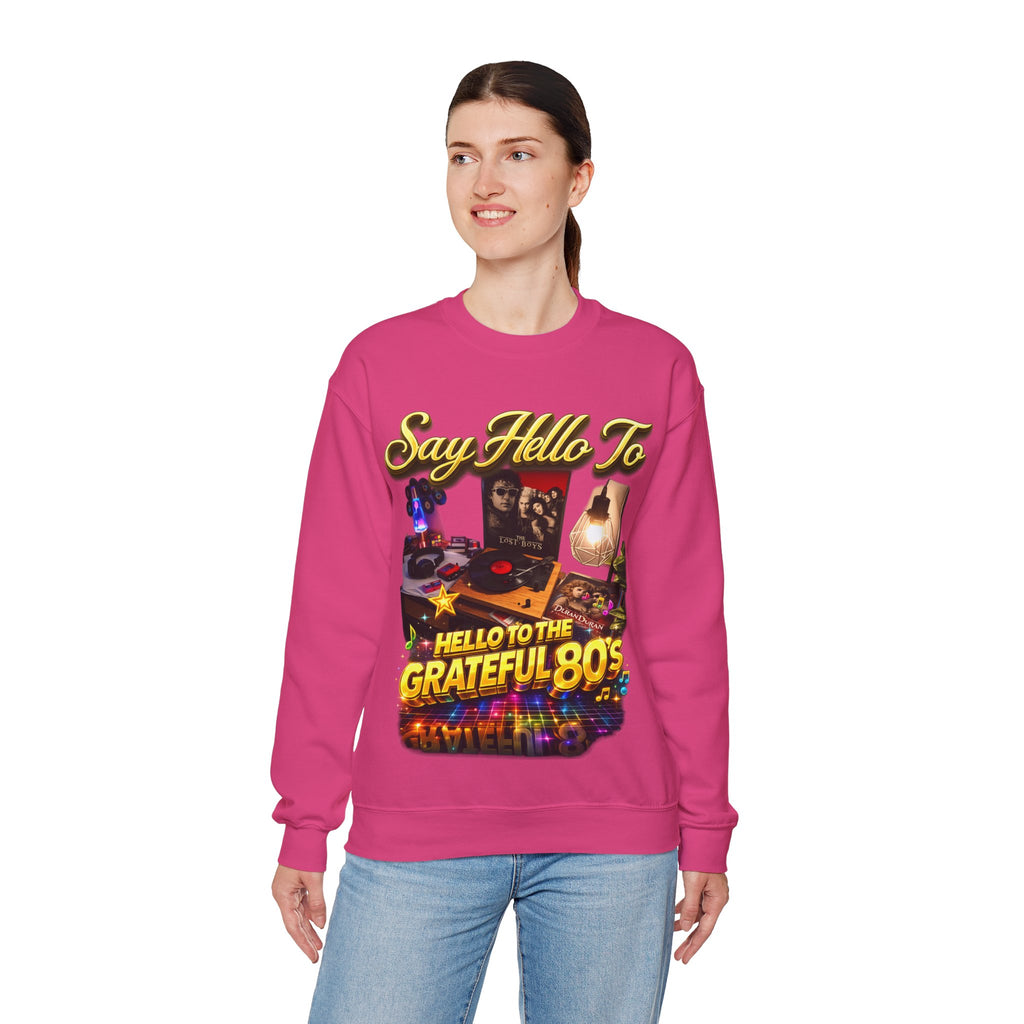 Grateful 80s Crewneck Sweatshirt — “say hello to the grateful 80's” Retro Vibe Printify
