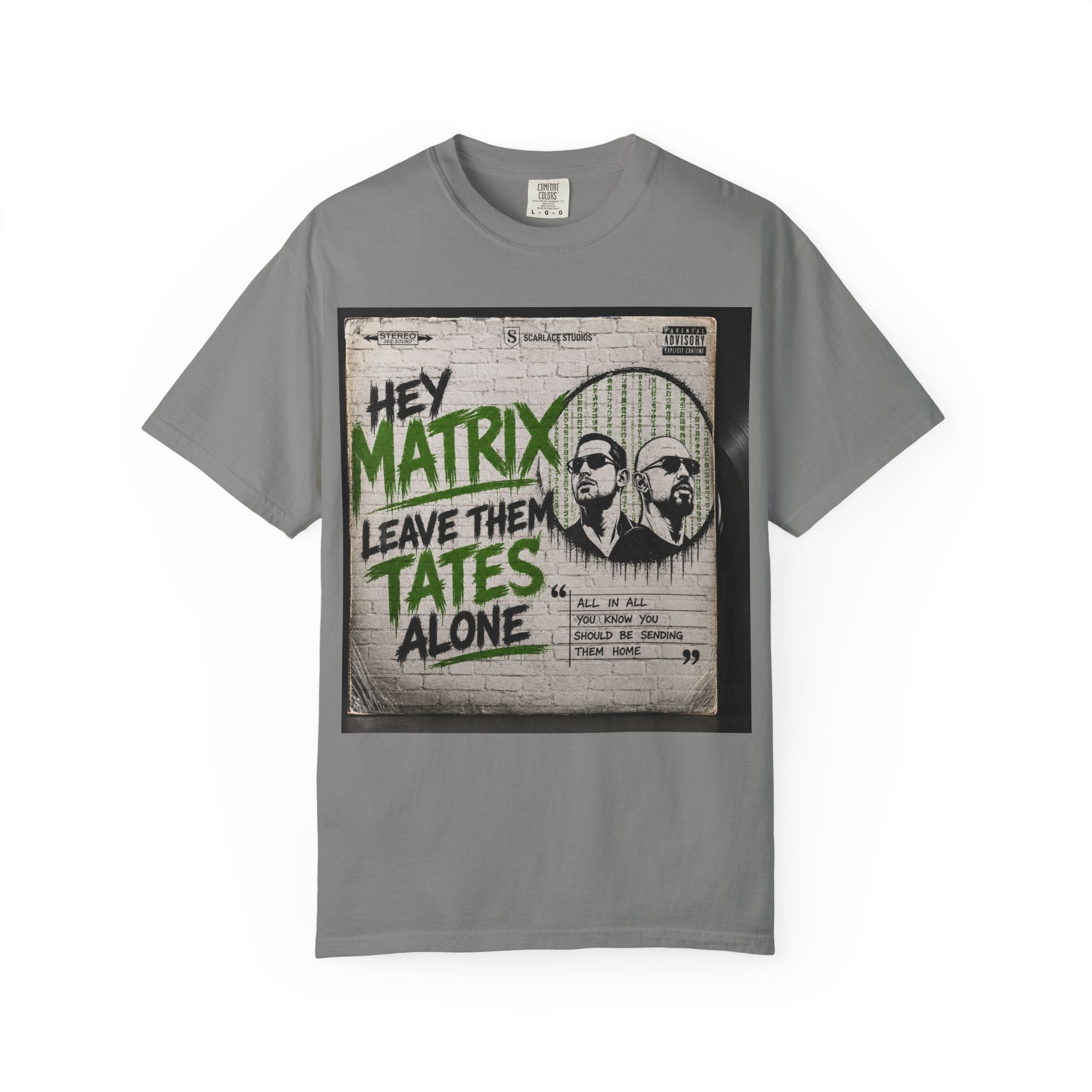 Hey Matrix Leave Them Tates Alone T-Shirt Printify