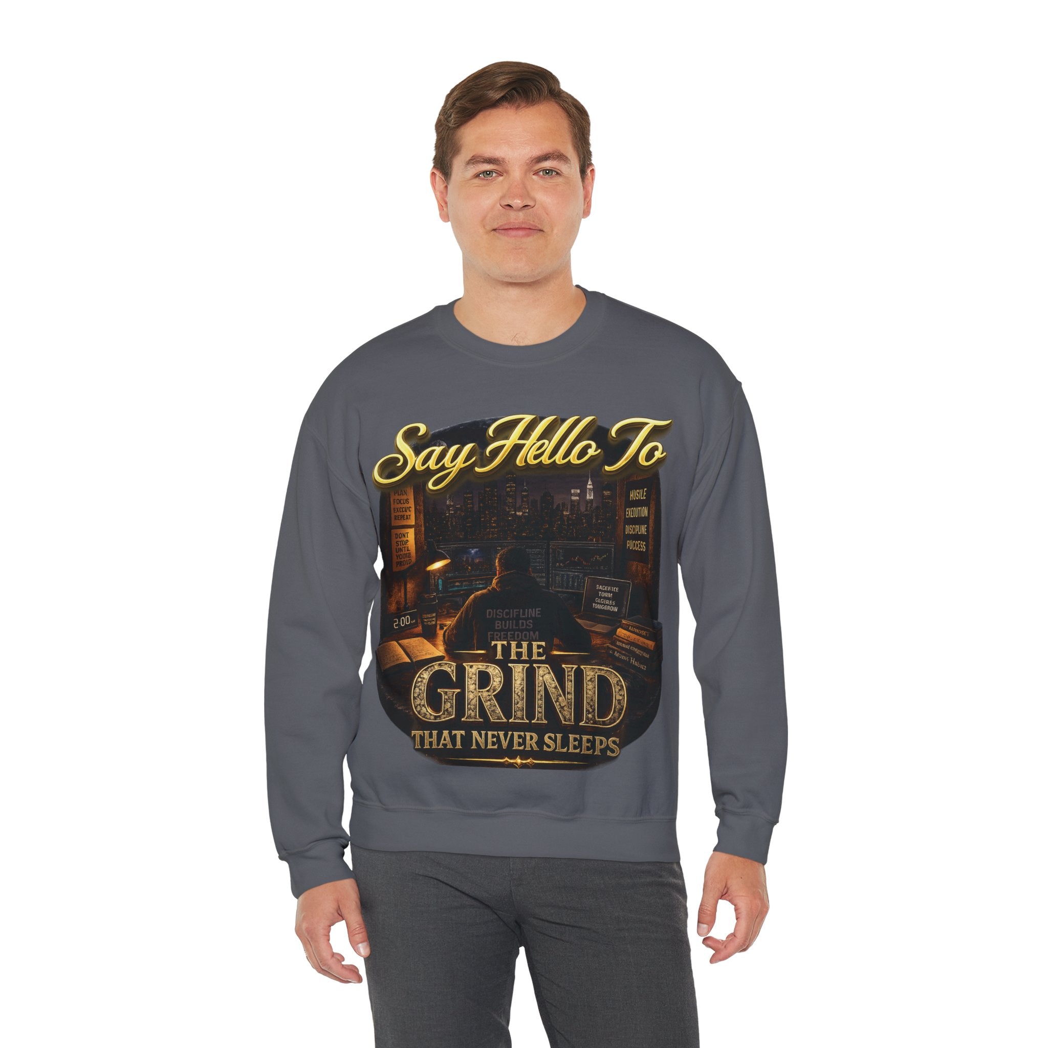 The Grind That Never Sleeps Crewneck Sweatshirt — Motivational Hustle Sweatshirt Printify