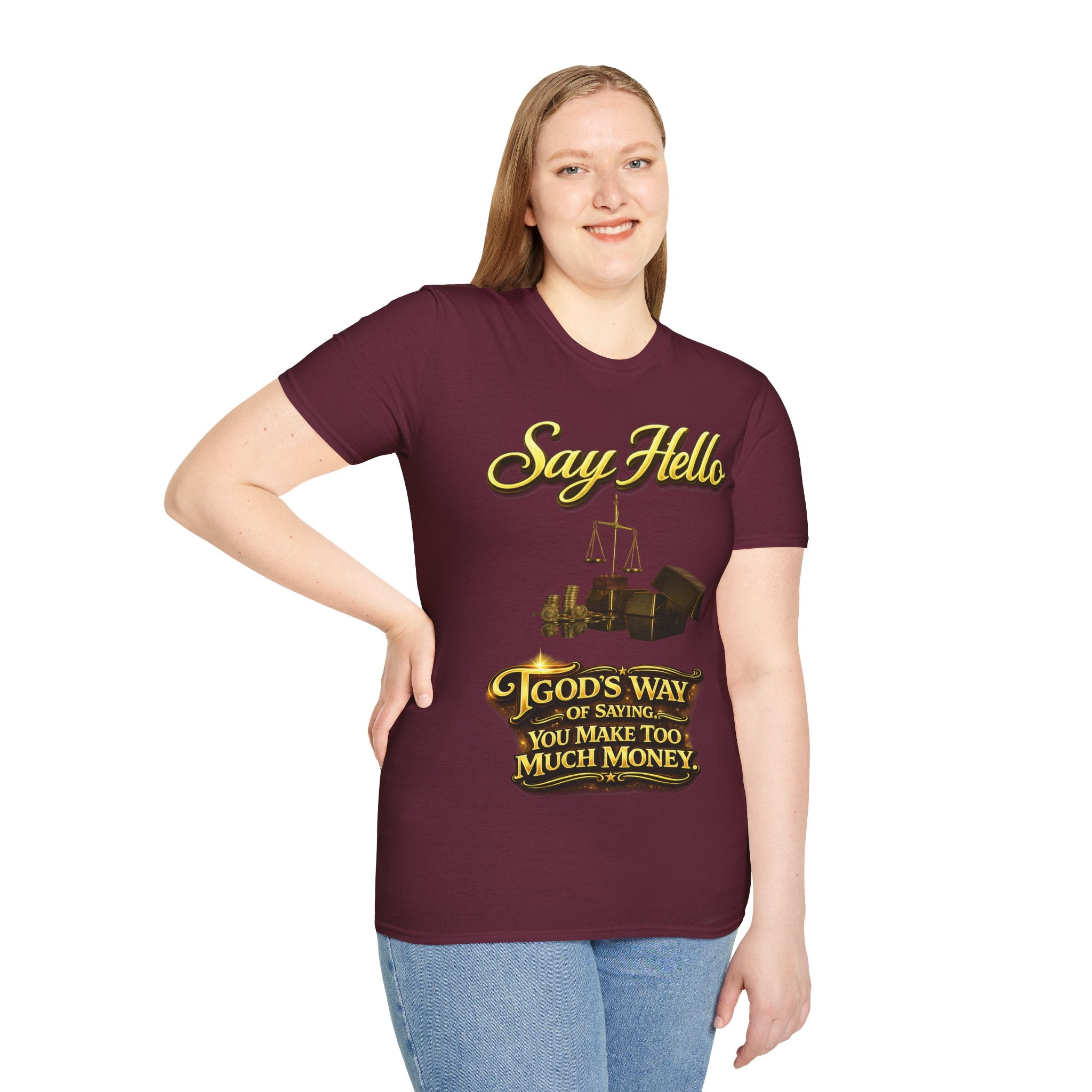 T-Shirt — "Say Hello" Money & Faith Graphic Tee (God's Way You Make Too Much Money) Printify