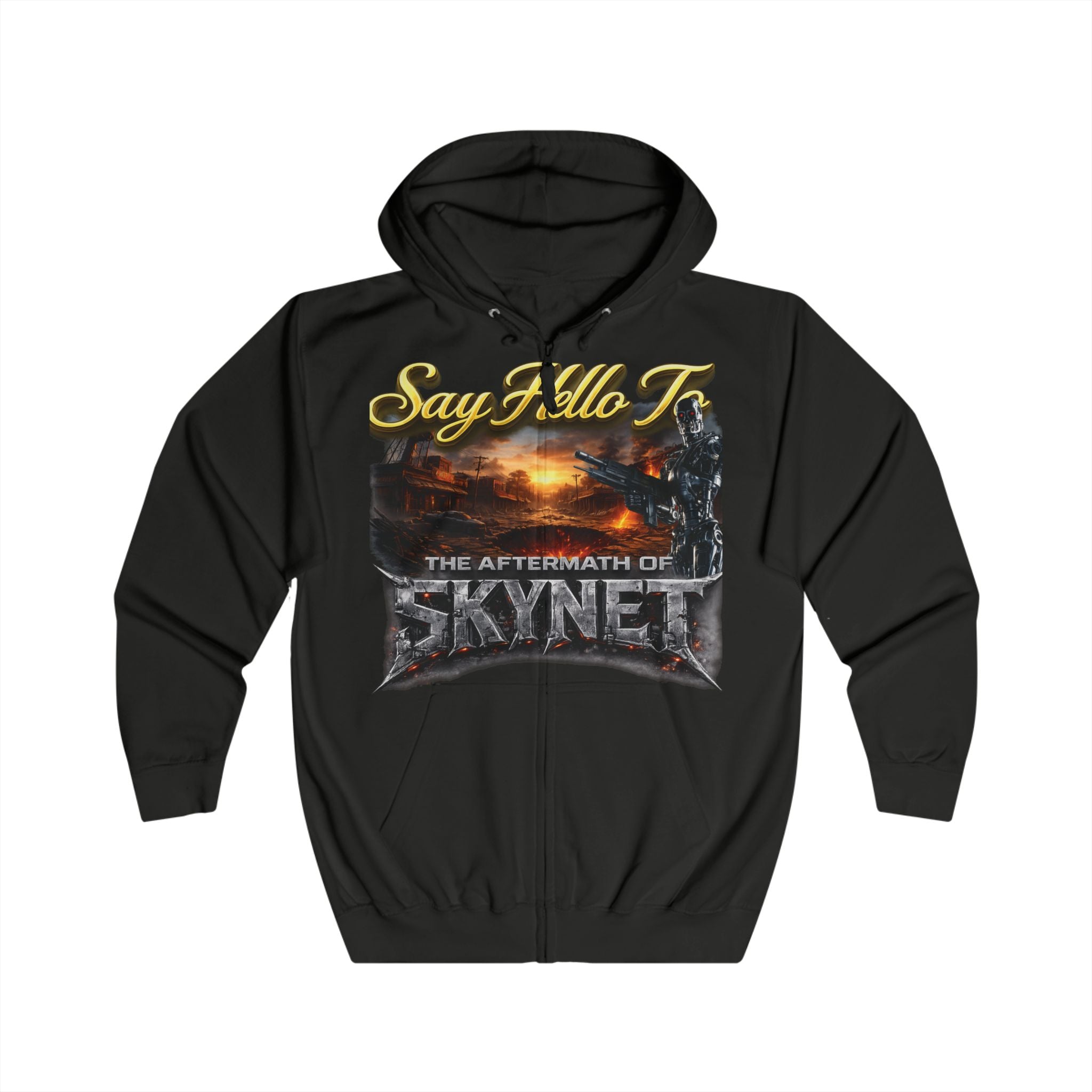 Skynet Aftermath Zip Hoodie — "Say Hello To" Post-Apocalyptic Graphic Hoodie Printify