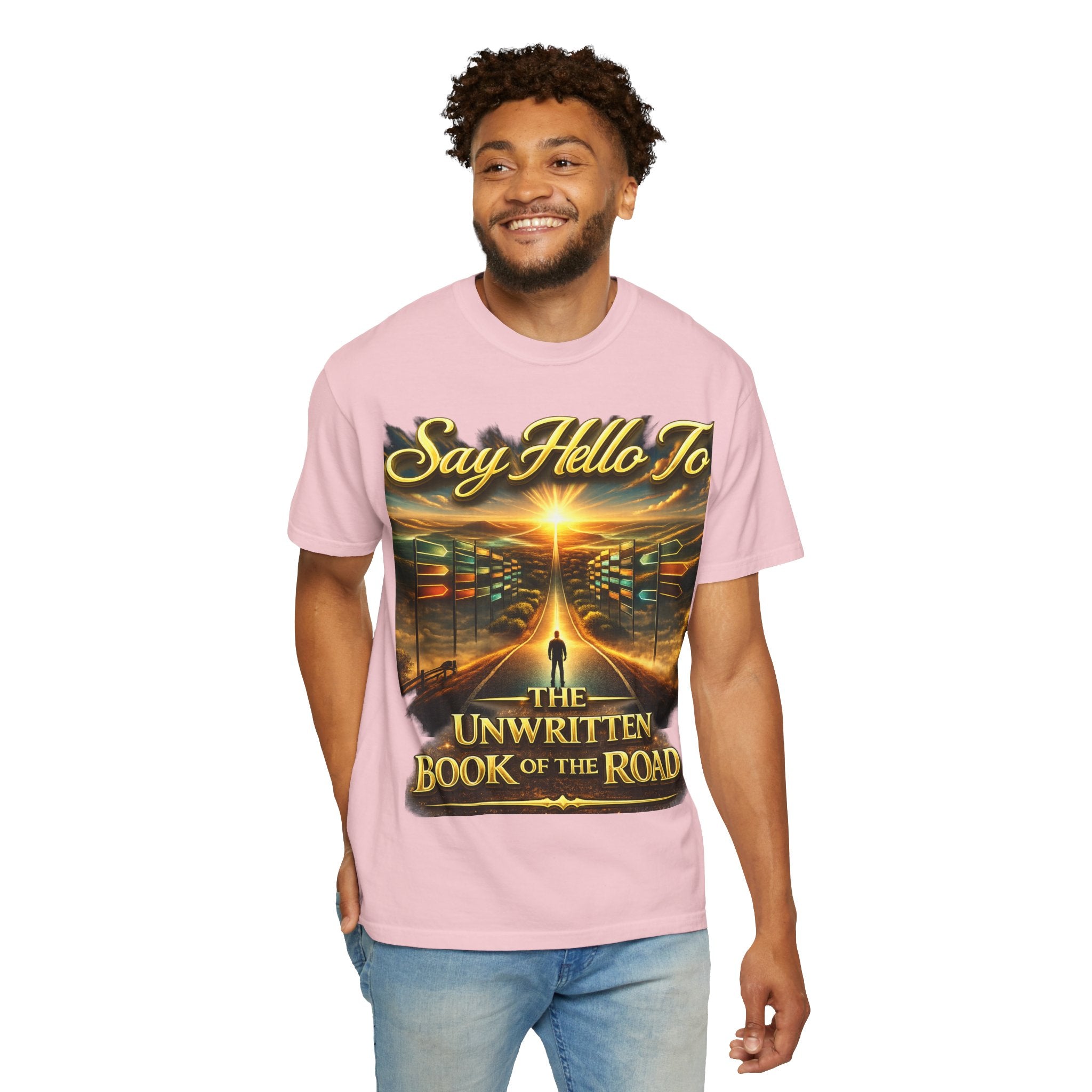 Say Hello To The Unwritten Book Of The Road T-Shirt Printify