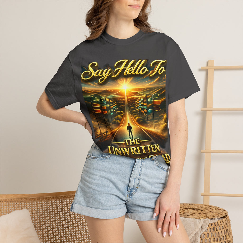 Say Hello To The Unwritten Book Of The Road T-Shirt Printify