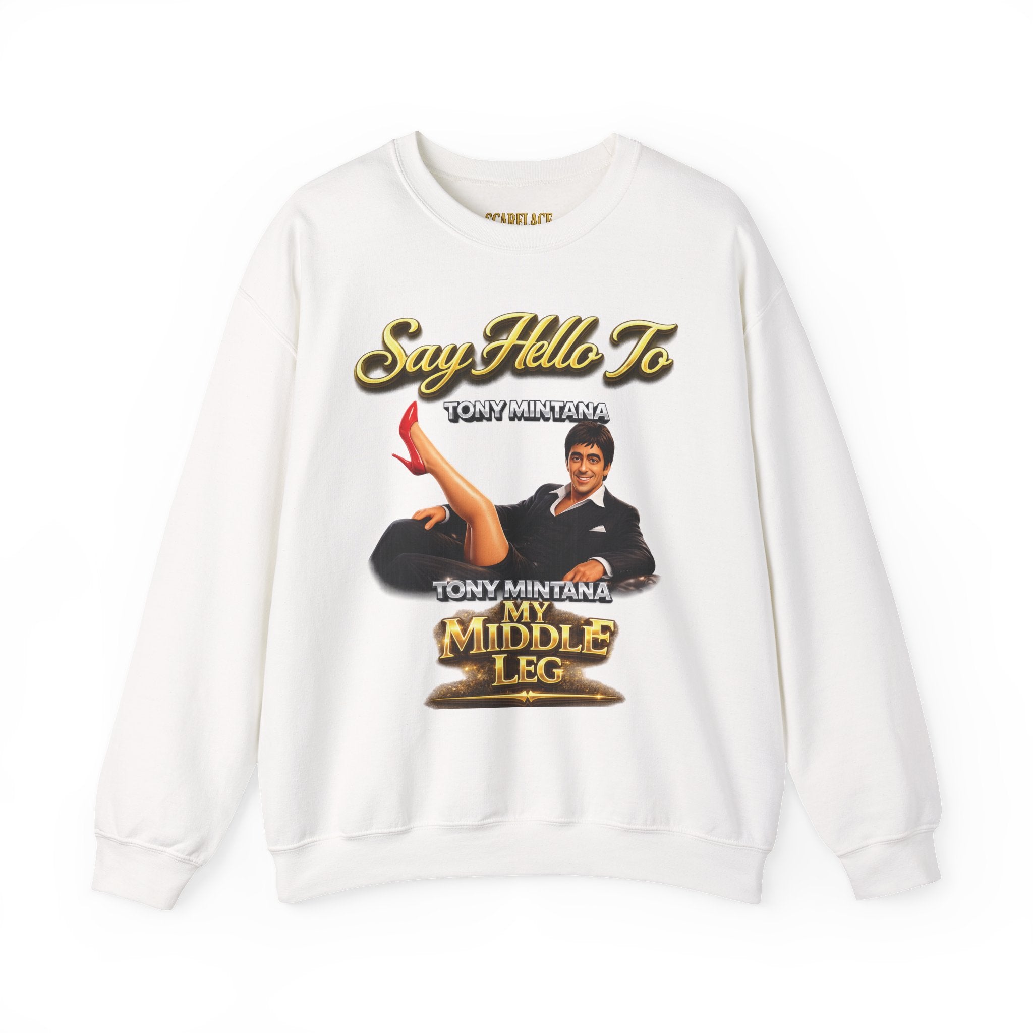 Scarface Parody Crewneck Sweatshirt — "Say Hello to My Middle Leg" Graphic Printify