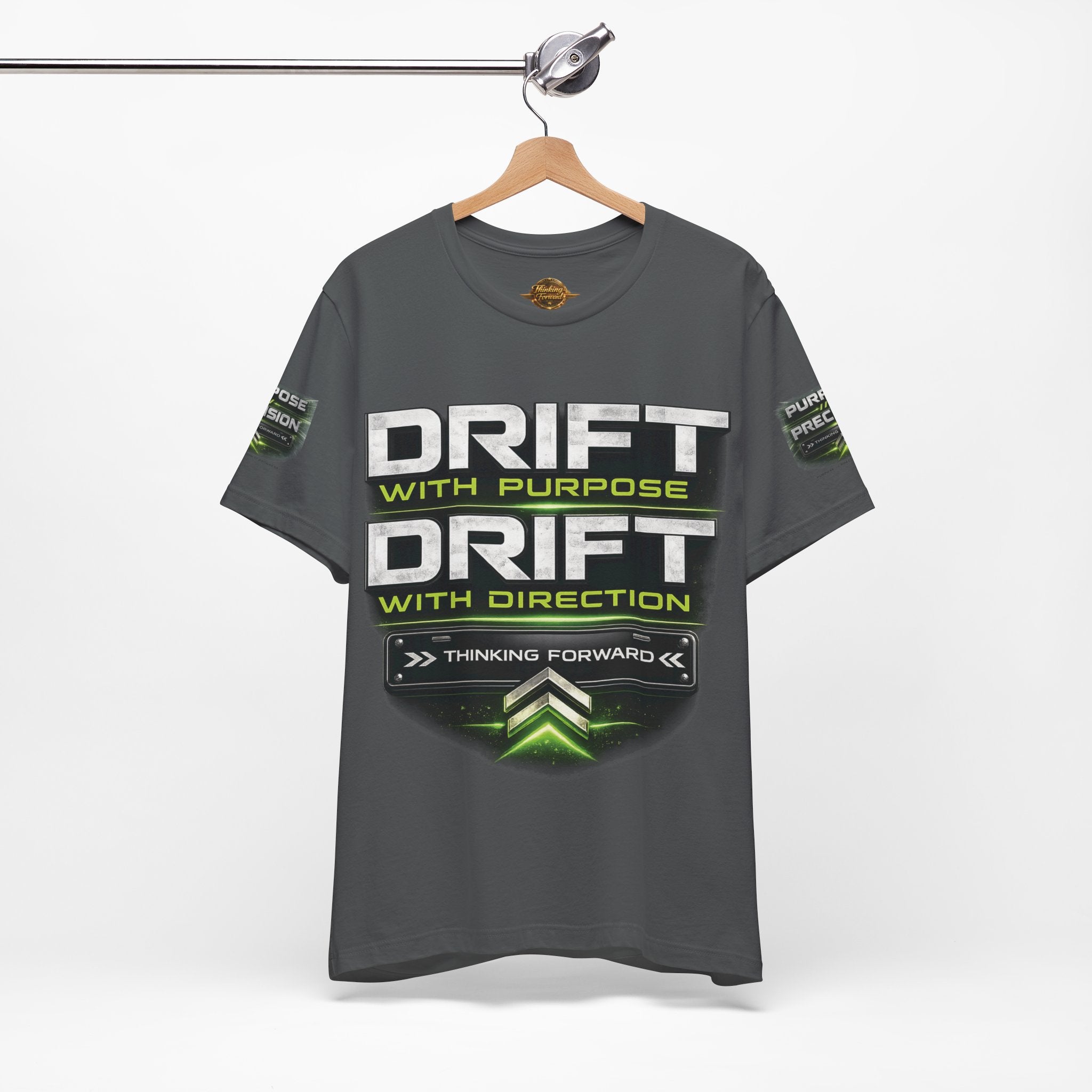Drift With Direction Graphic Tee — 'Drift with Purpose / Thinking Forward' Racing T-Shirt Printify