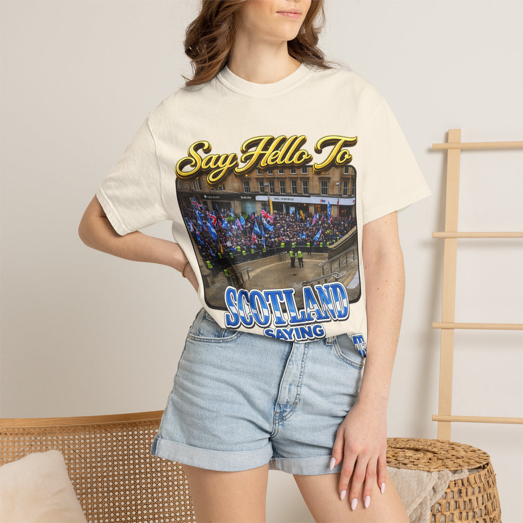 Say Hello To Scotland Saying Send Them Home T-Shirt Printify